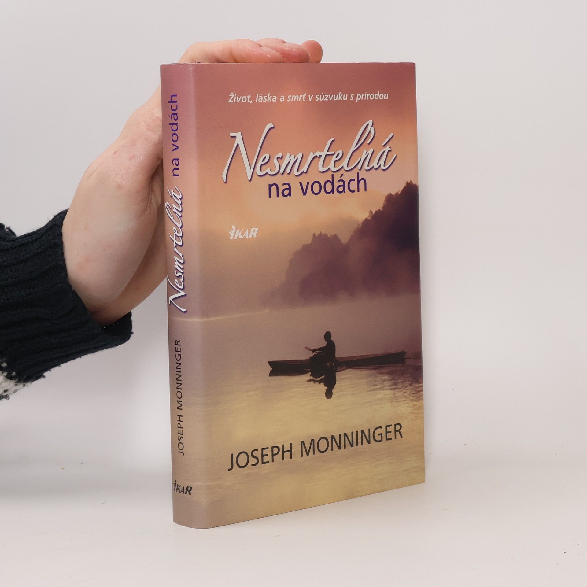 Joe Monninger Nesmrteľná na vodách