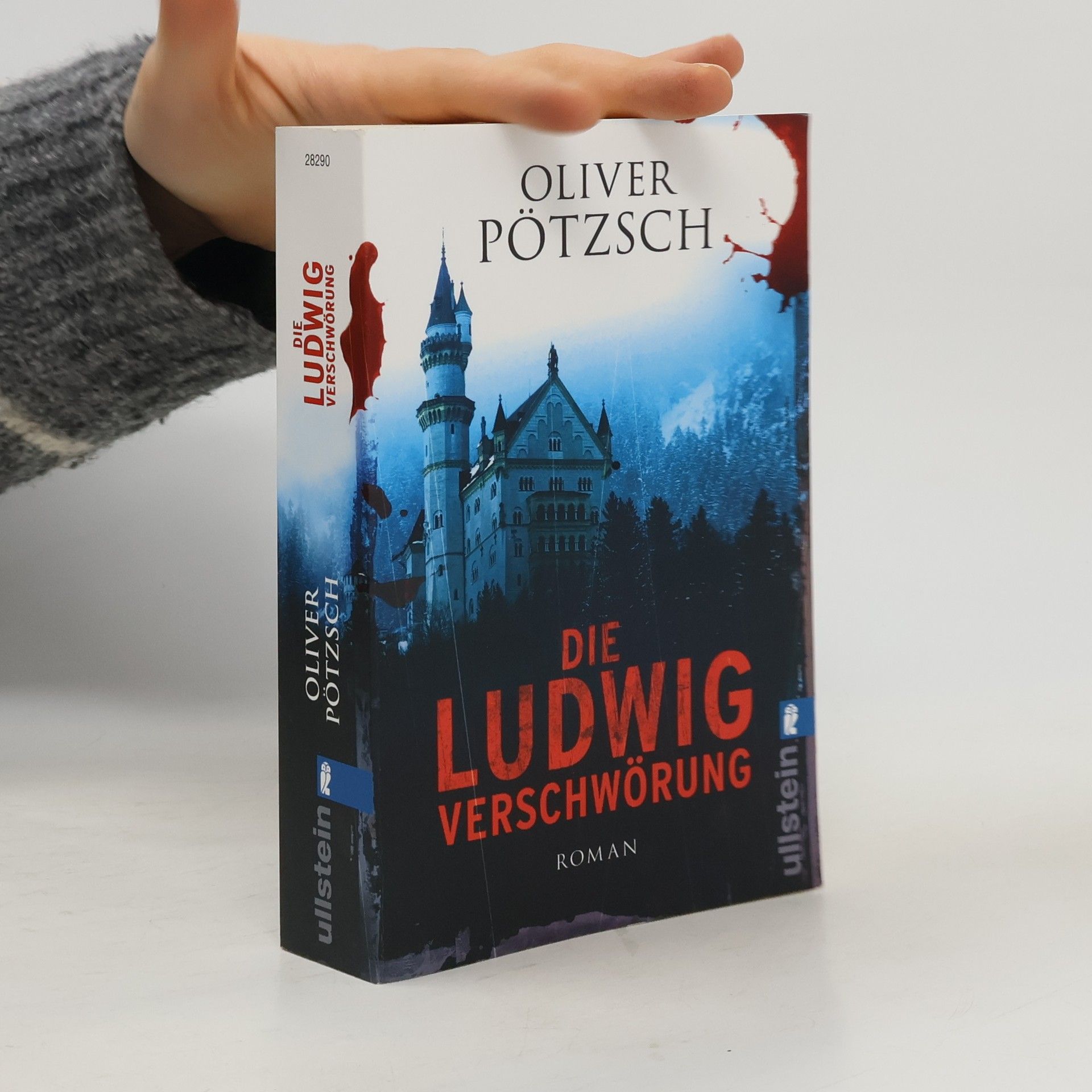 Oliver Pötzsch Die Ludwig-Verschwörung