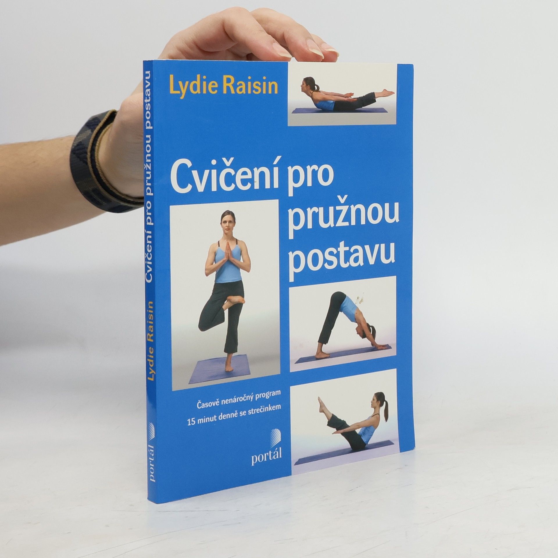 Lydie Raisin Cvičení pro pružnou postavu
