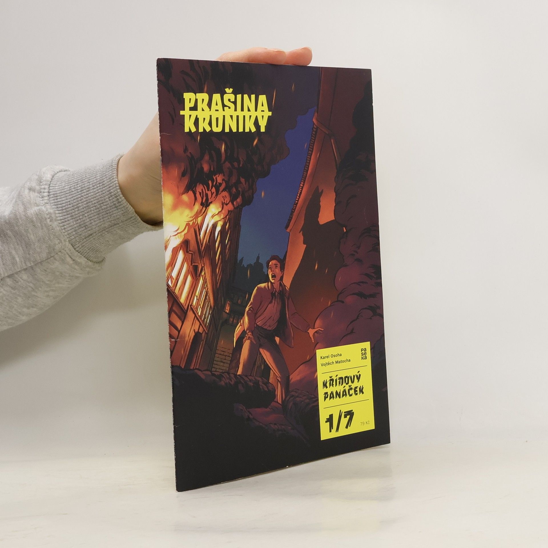 Vojtěch Matocha Prašina : křídový panáček. První část, Skořápka