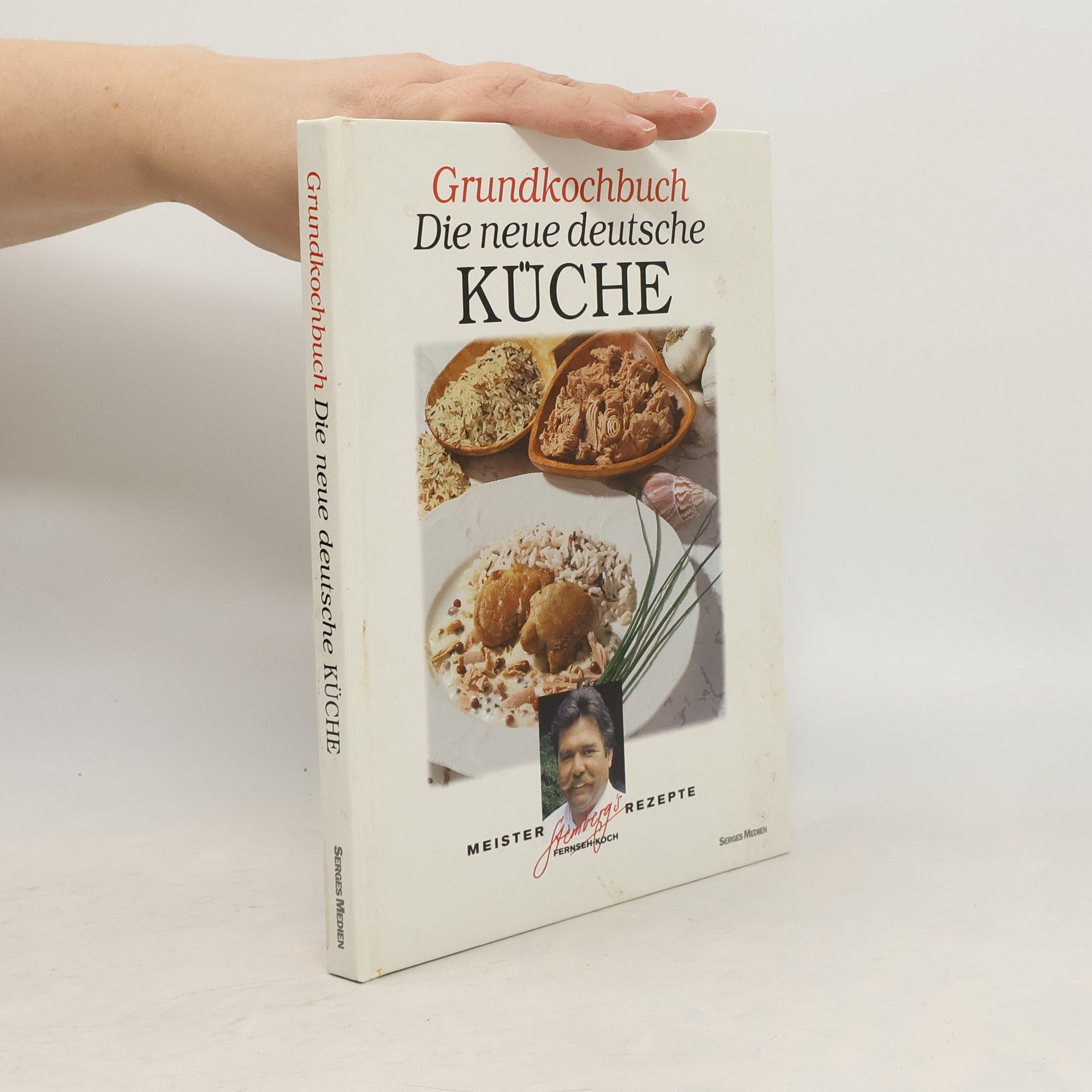 Grundkochbuch. Die neue deutsche Küche