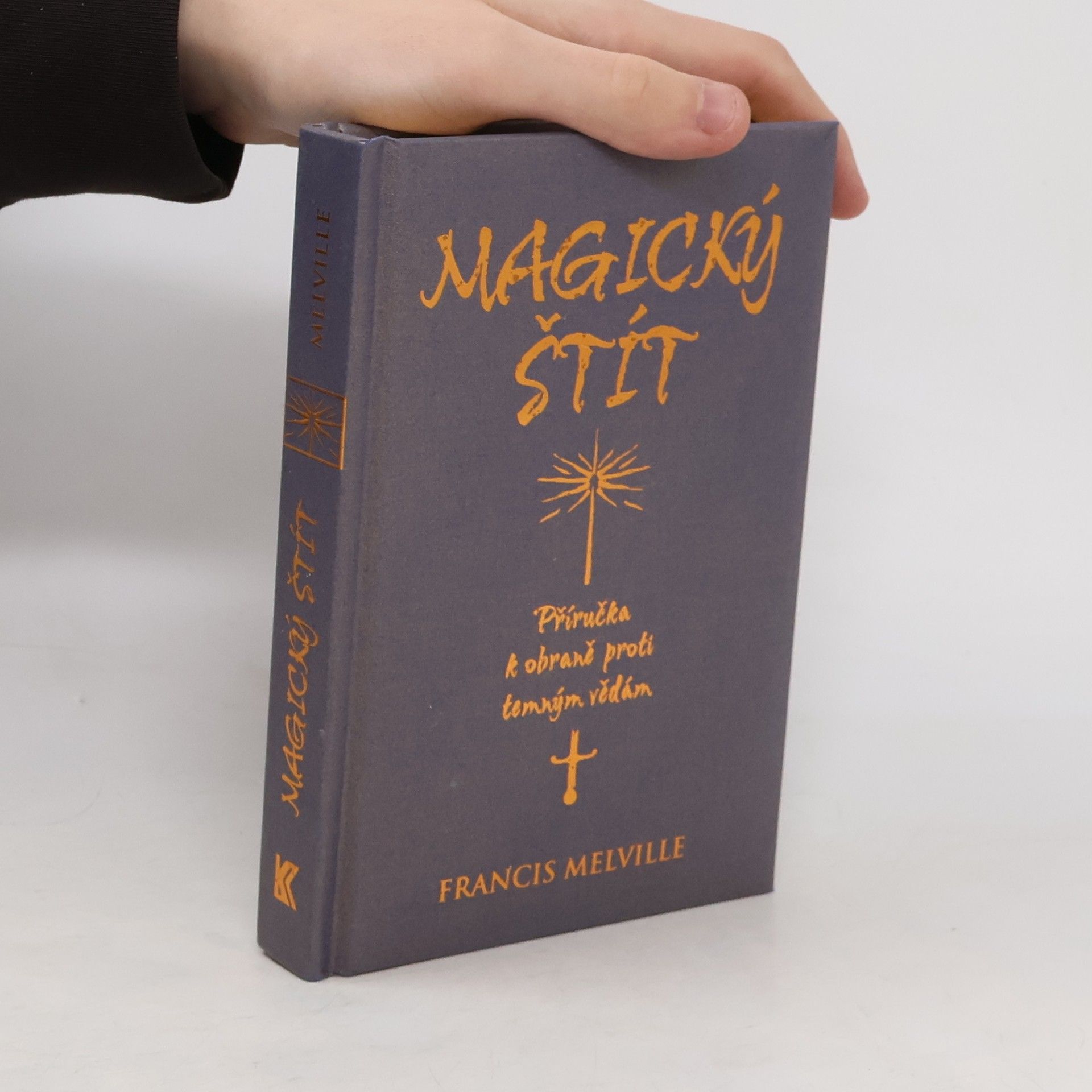 Magický štít: Příručka k obraně proti temným vědám