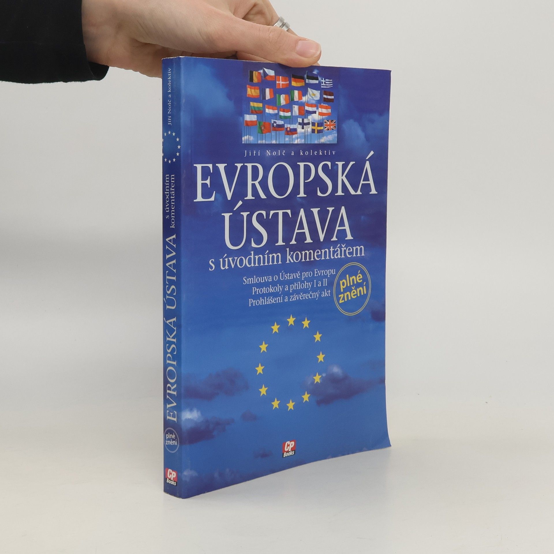 Jiří Nolč Evropská ústava s úvodním komentářem