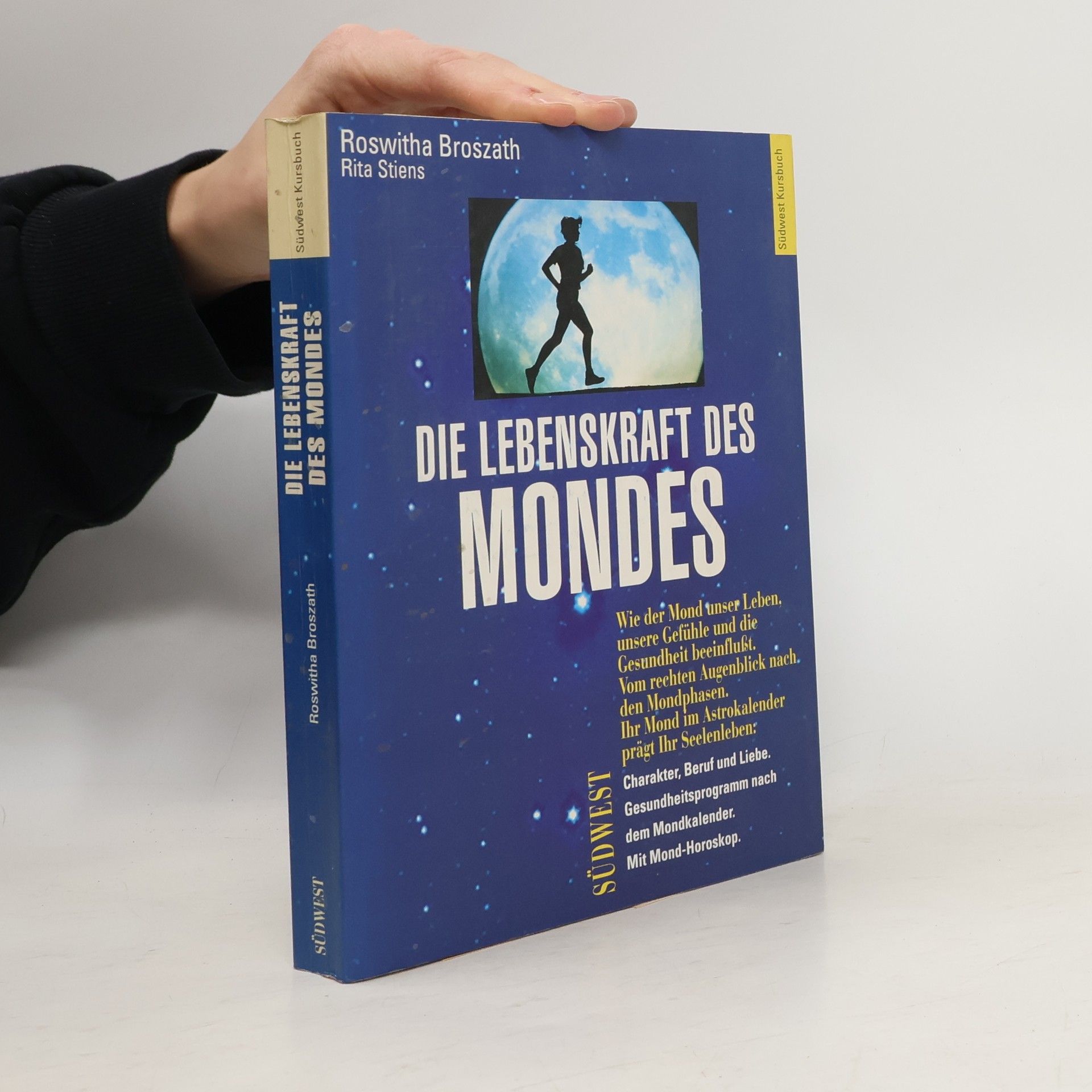Roswitha Broszath Die Lebenskraft des Mondes