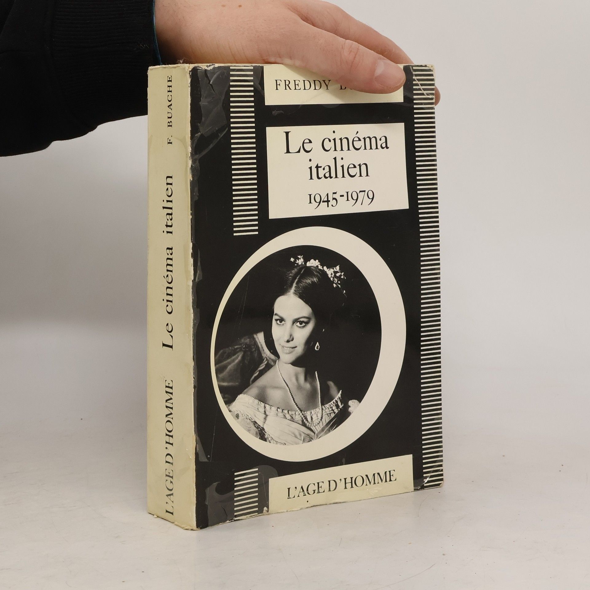 Freddy Buache Le cinéma italien 1945-1979