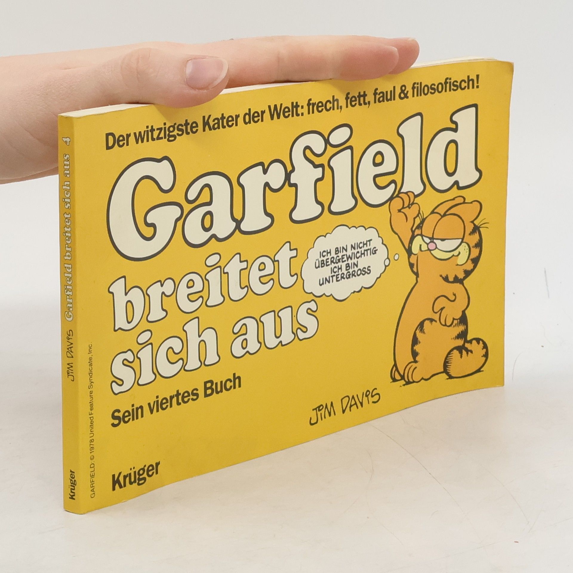 Jim Davis Garfield brietet sich aus