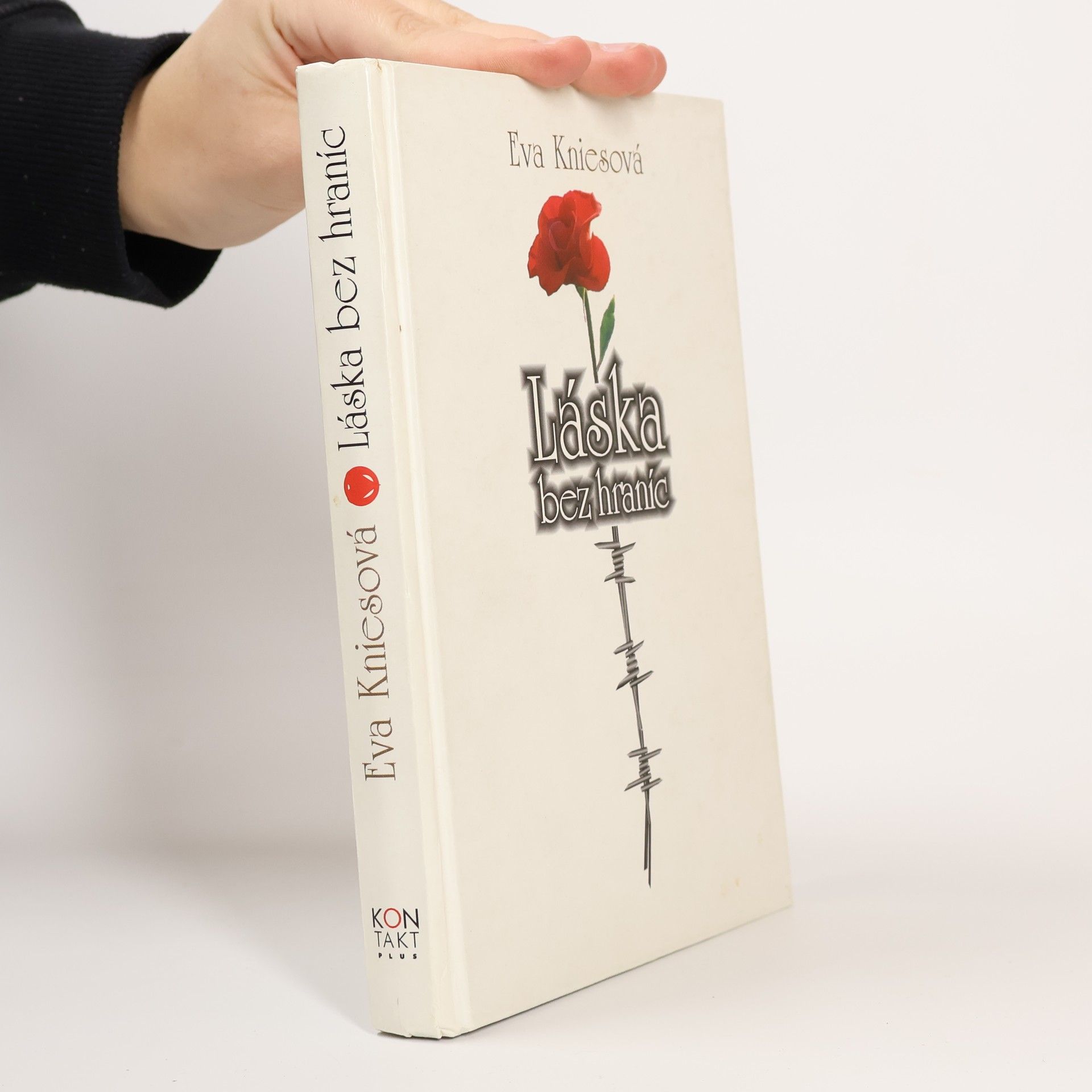 Eva Knieseová Demetrová Láska bez hraníc