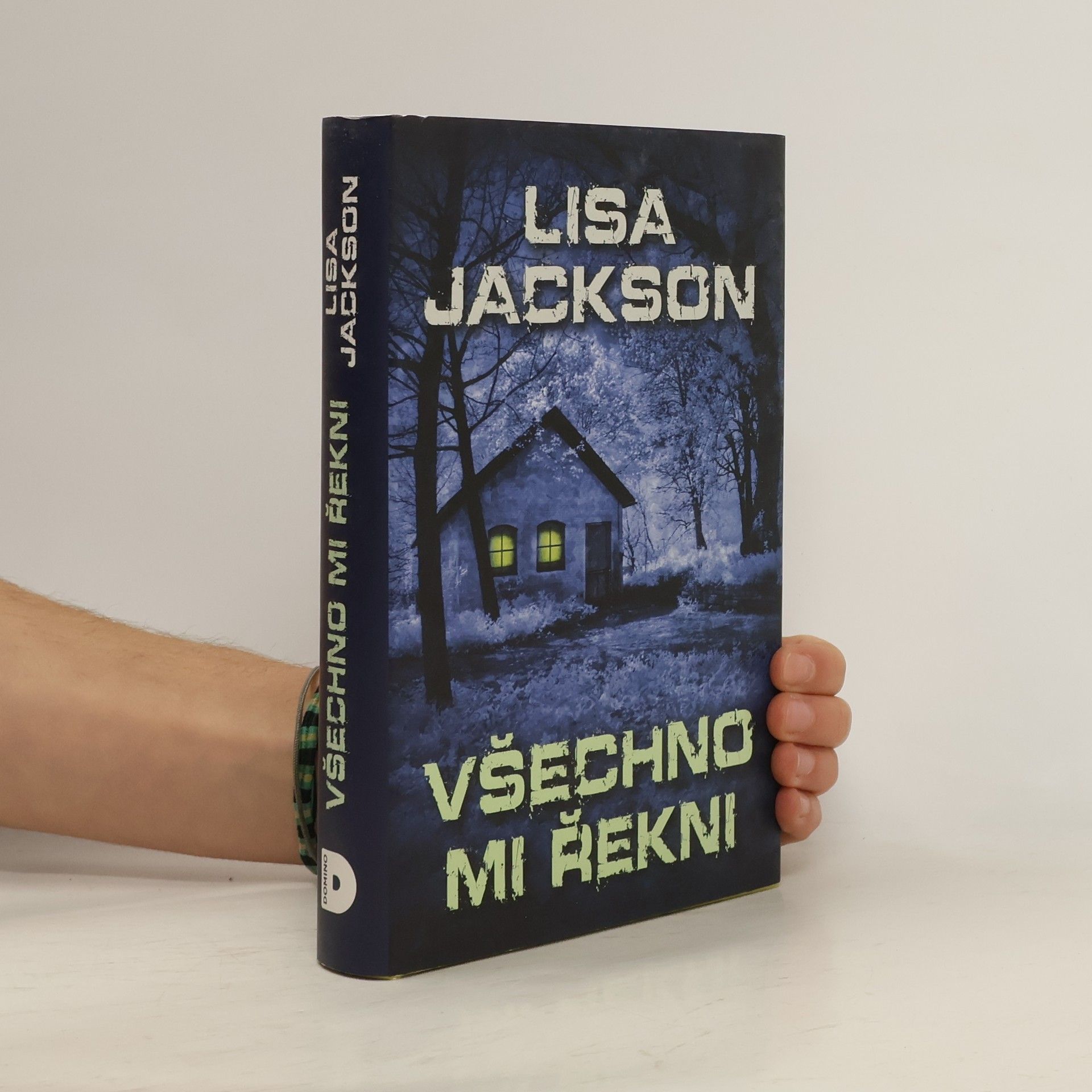 Lisa Jackson Všechno mi řekni