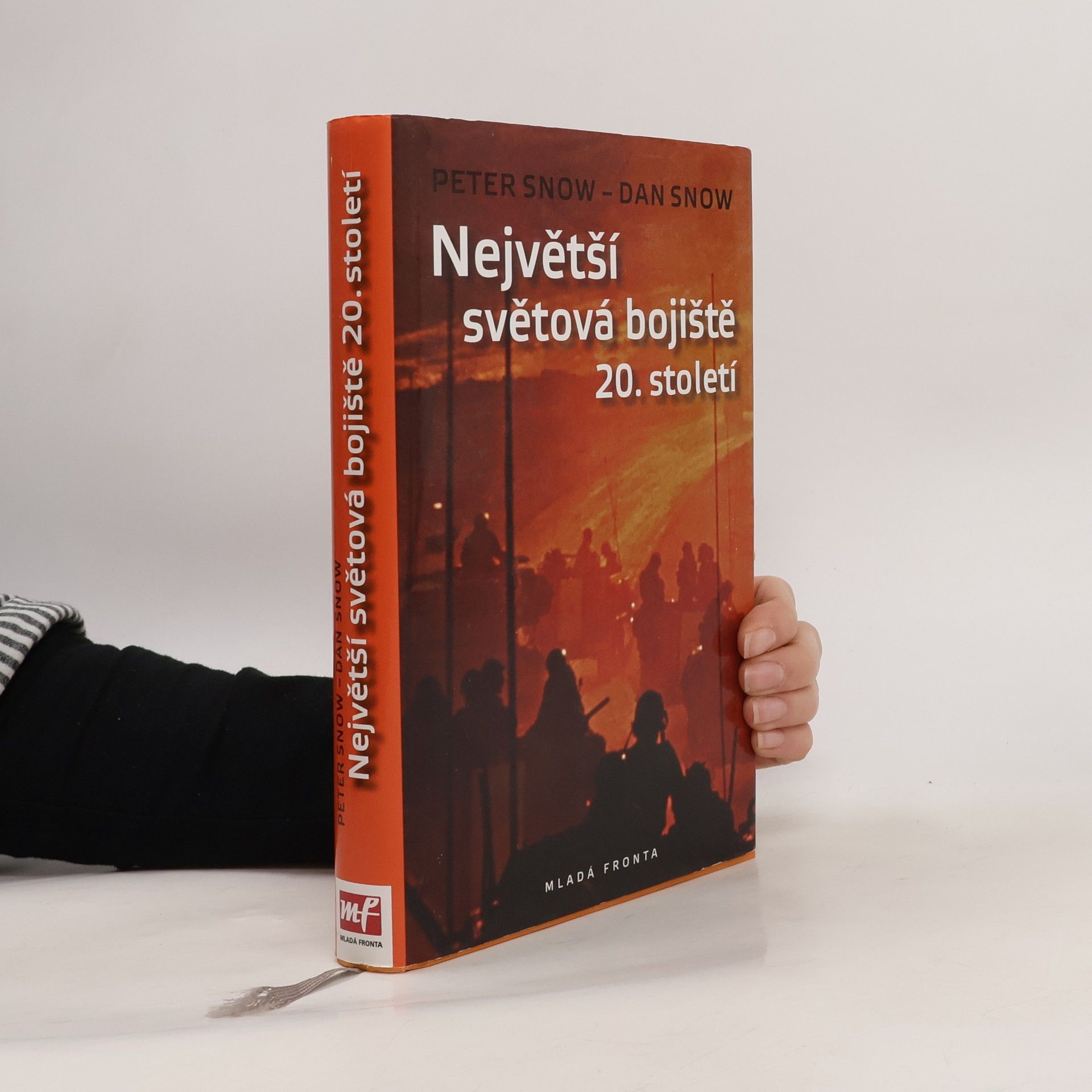 Peter Snow Největší světová bojiště 20. století