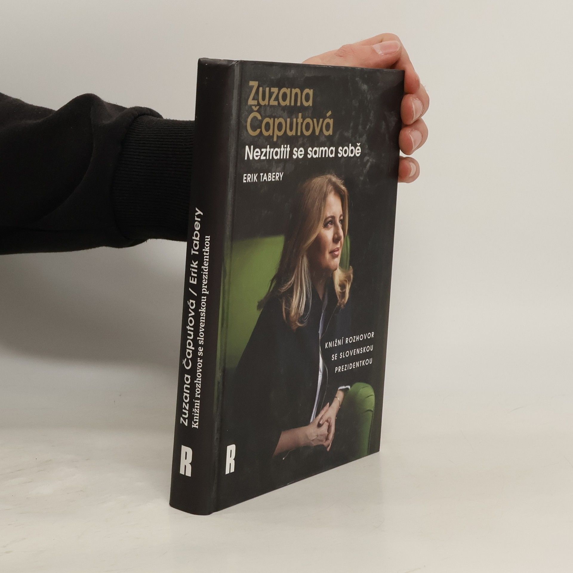 Erik Tabery Zuzana Čaputová. Neztratit se sama sobě