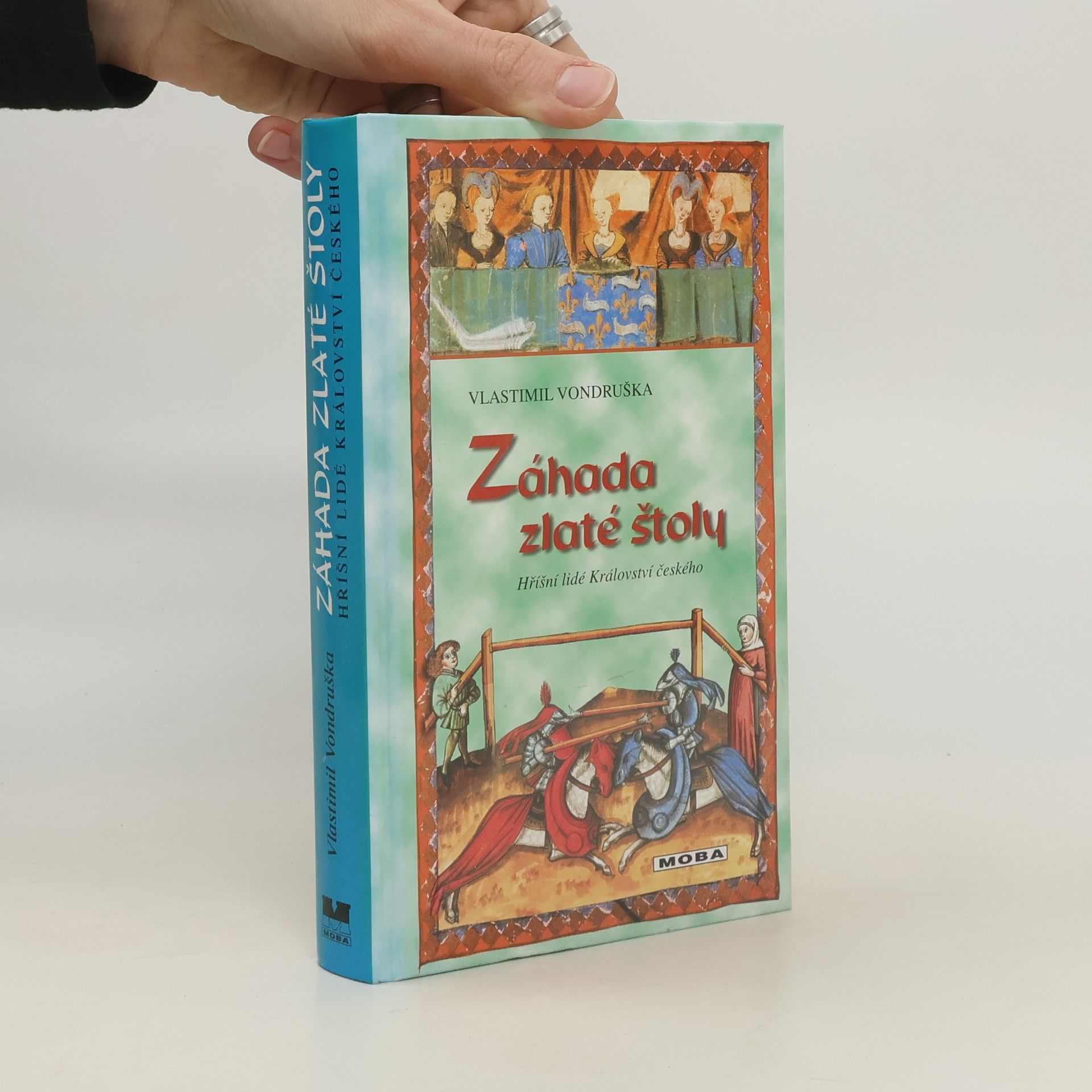 Vlastimil Vondruška Záhada zlaté štoly