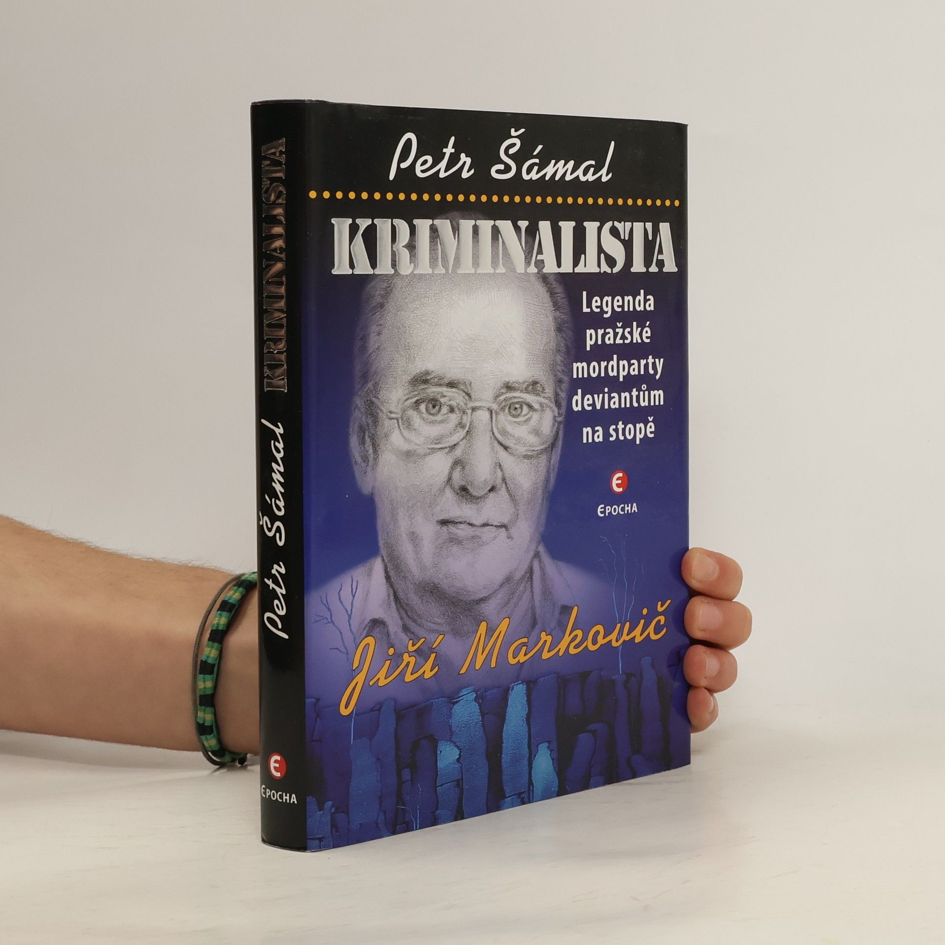 Kriminalista : legenda pražské mordparty deviantům na stopě