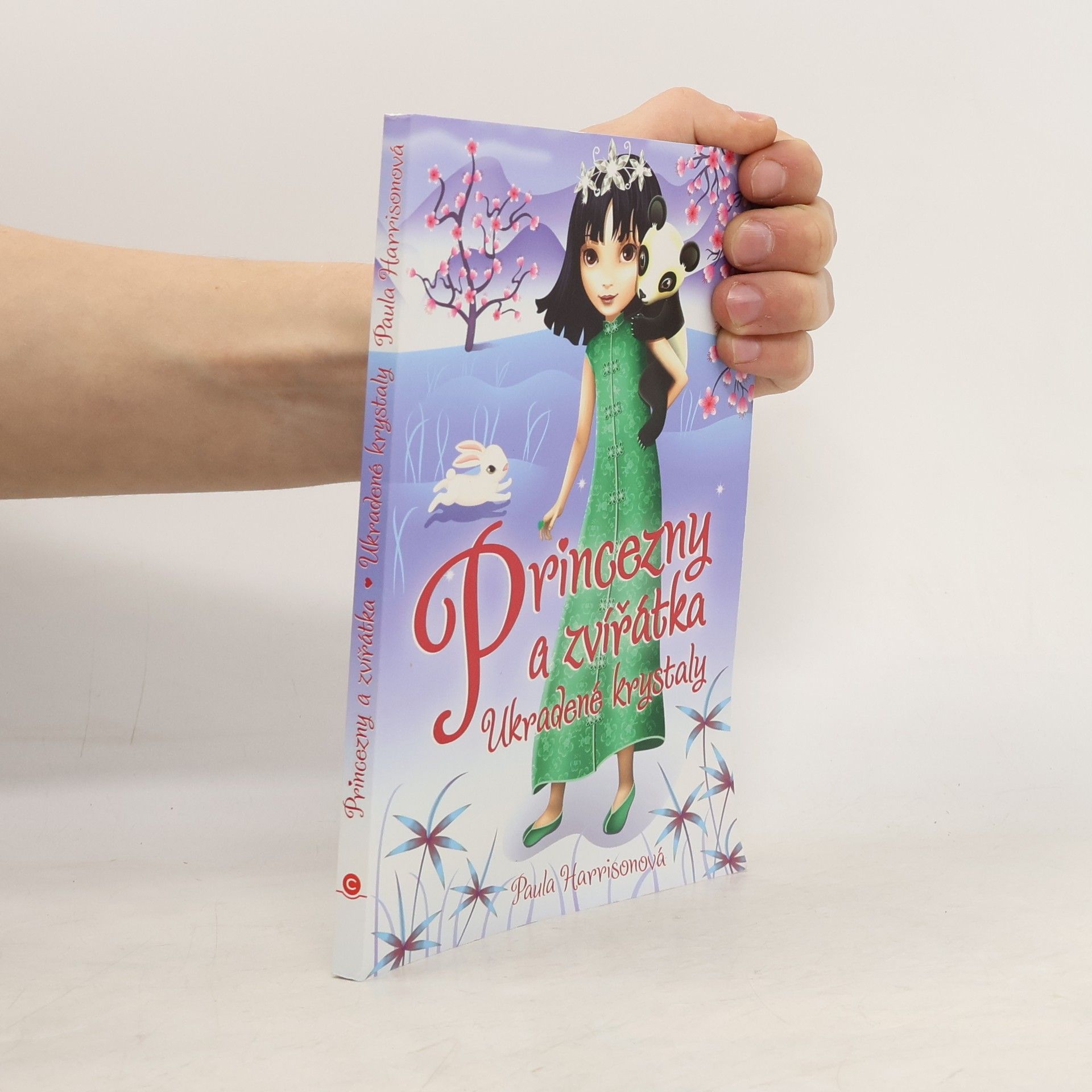Paula Harrison Ukradené krystaly