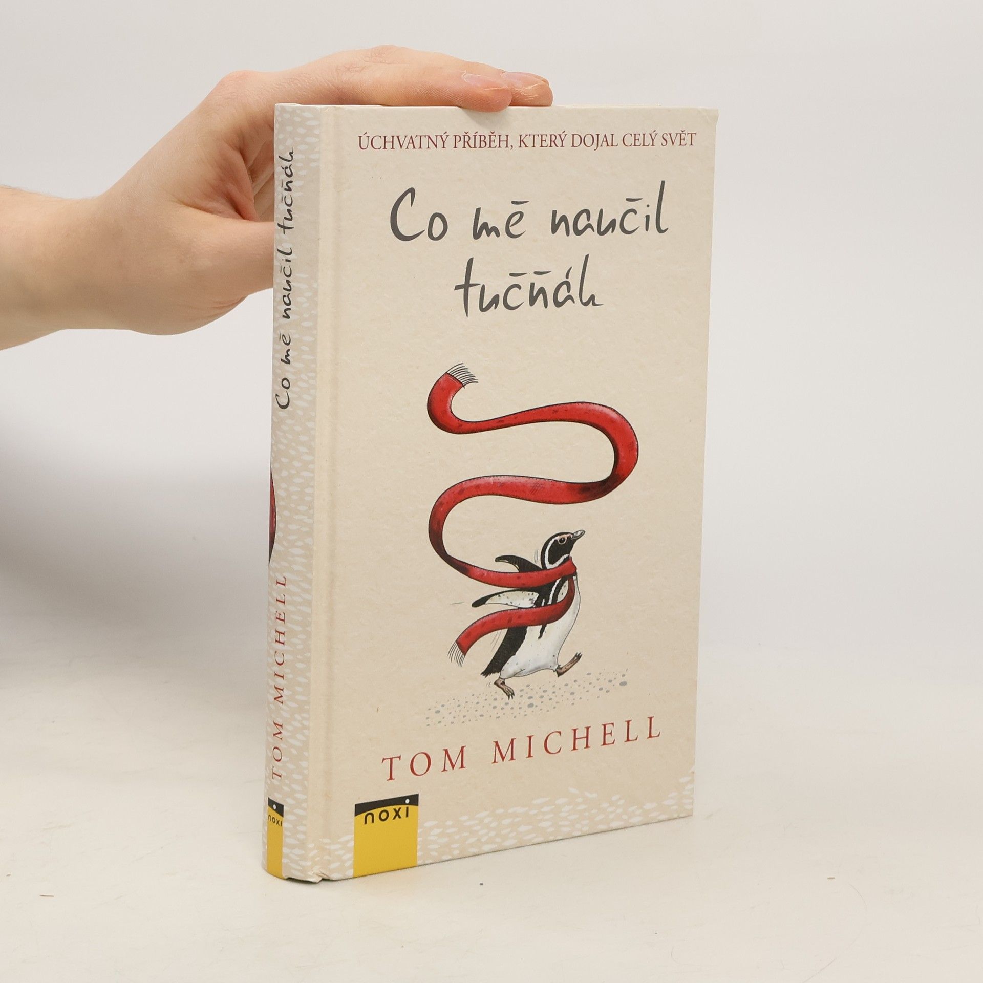 Tom Michell Co mě naučil tučňák