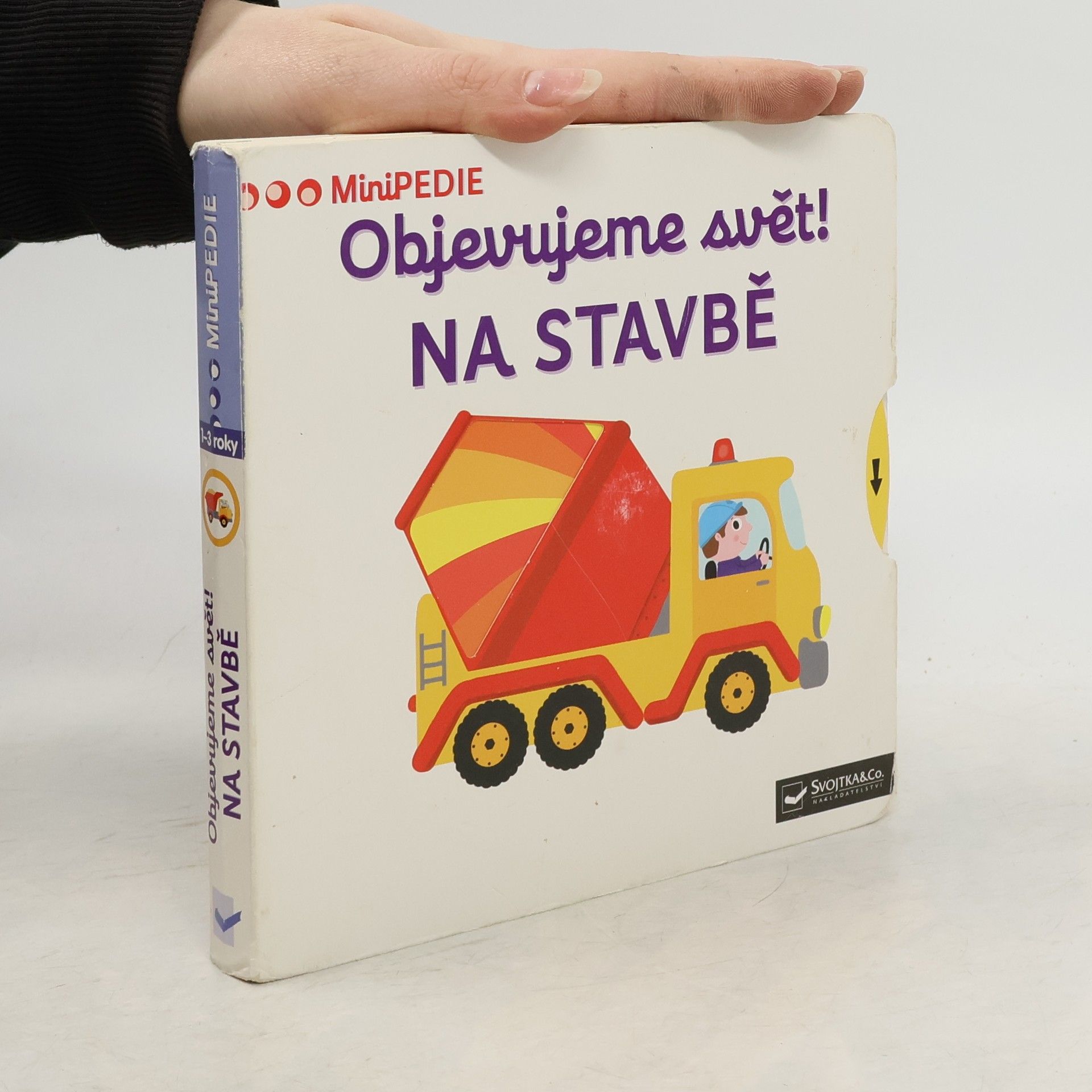 Nathalie Choux Objevujeme svět! Na stavbě