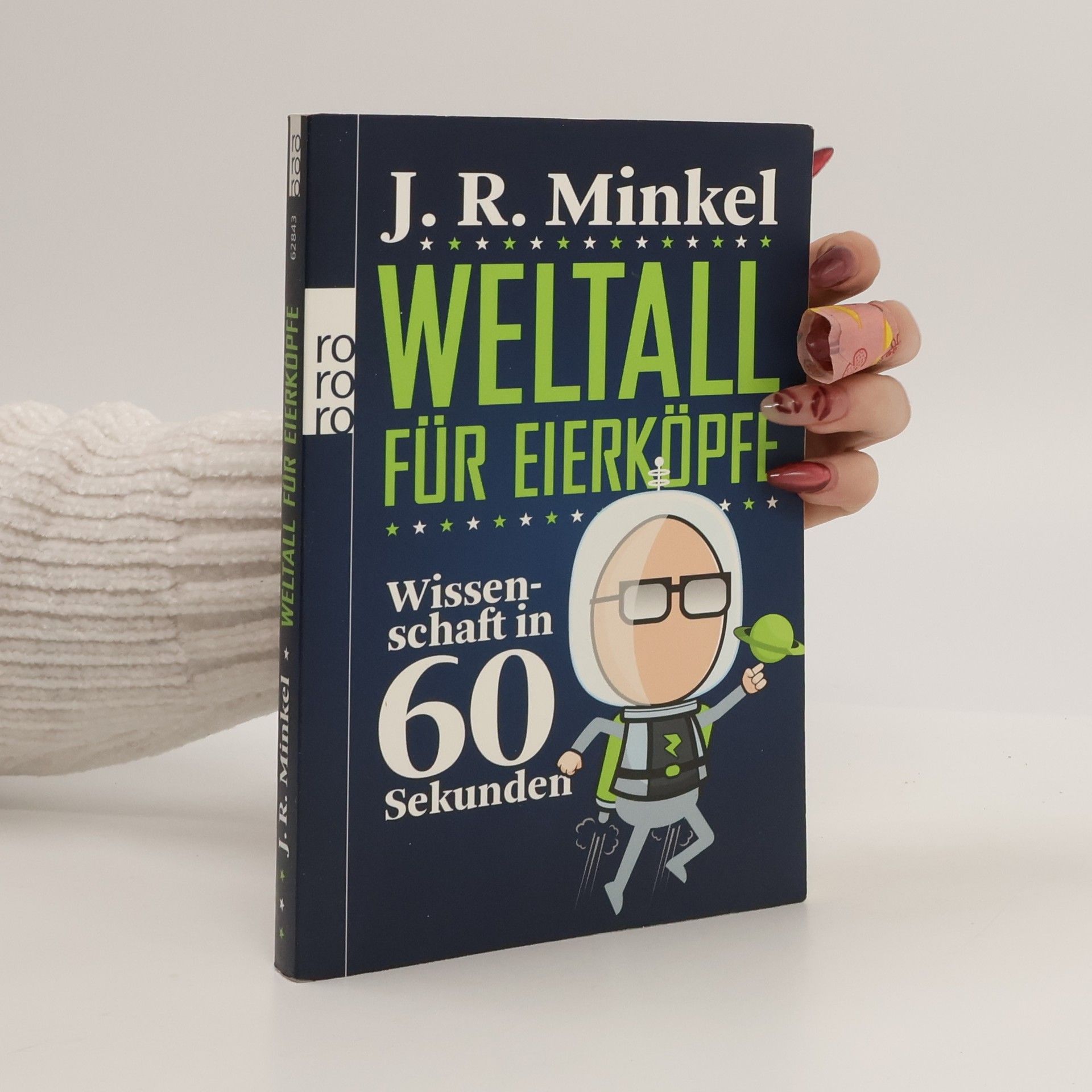 J. R. Minkel Weltall für Eierköpfe