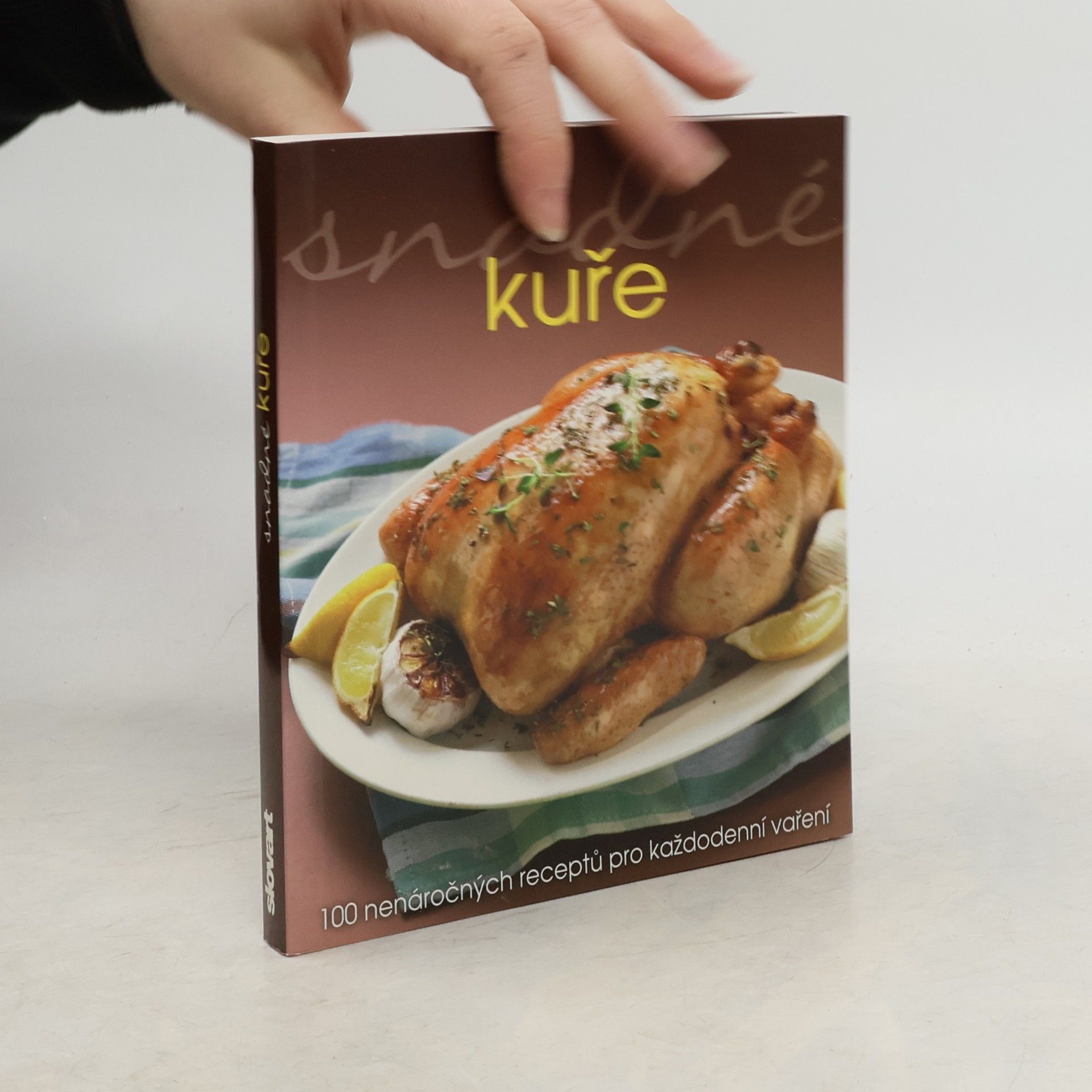 Kolektív autorov Snadné kuře