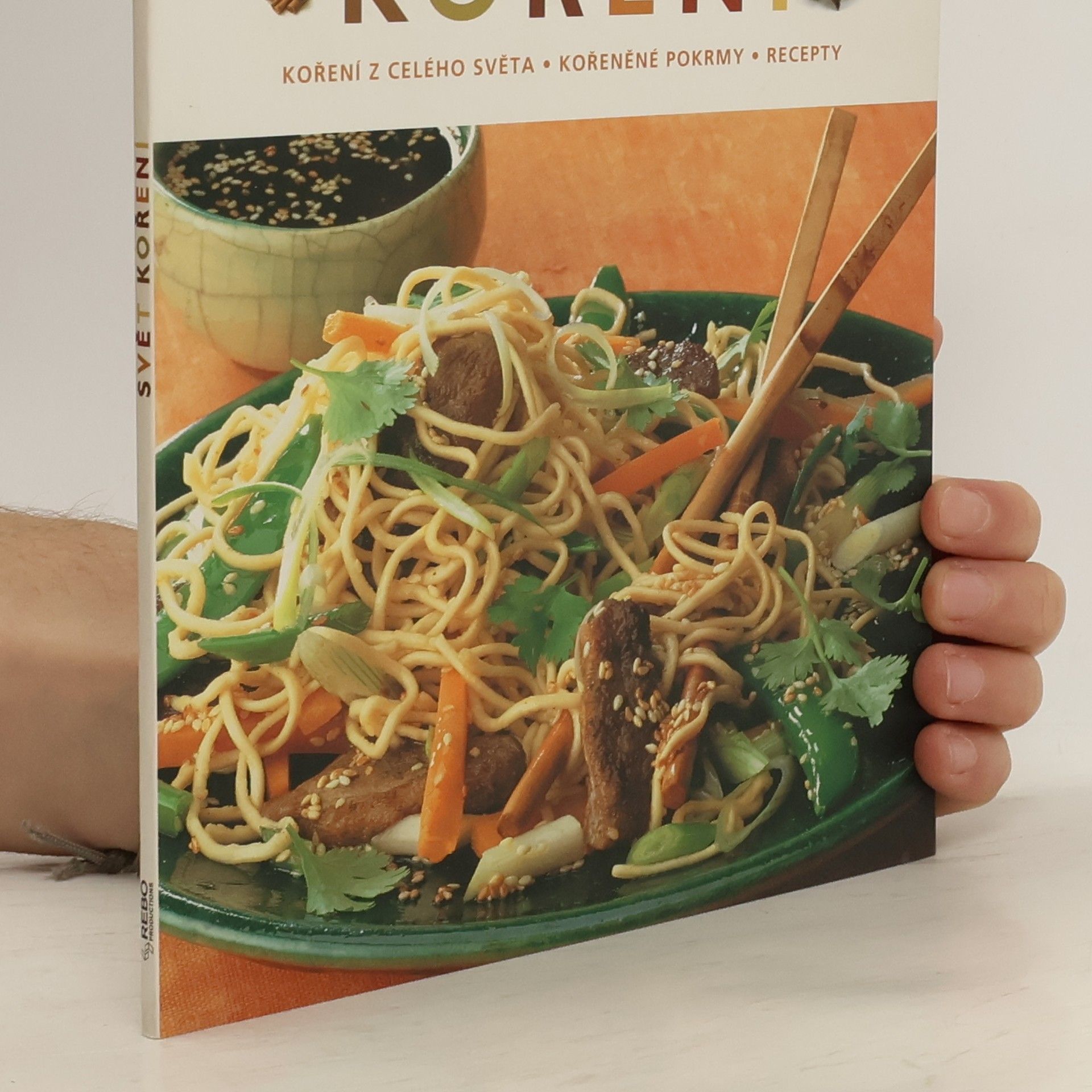 Shoni Field Svět koření – koření z celého světa, kořeněné pokrmy, recepty