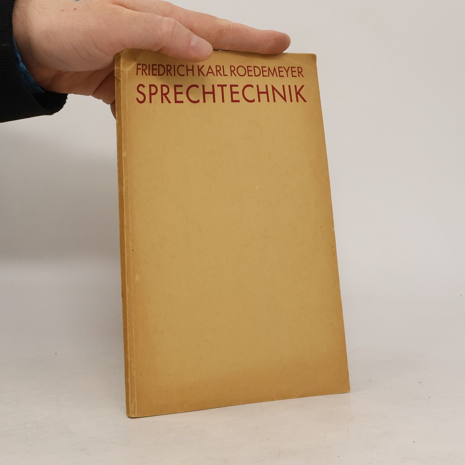 Friedrich Karl Roedemeyer Sprechtechnik und mundartfreie Aussprache