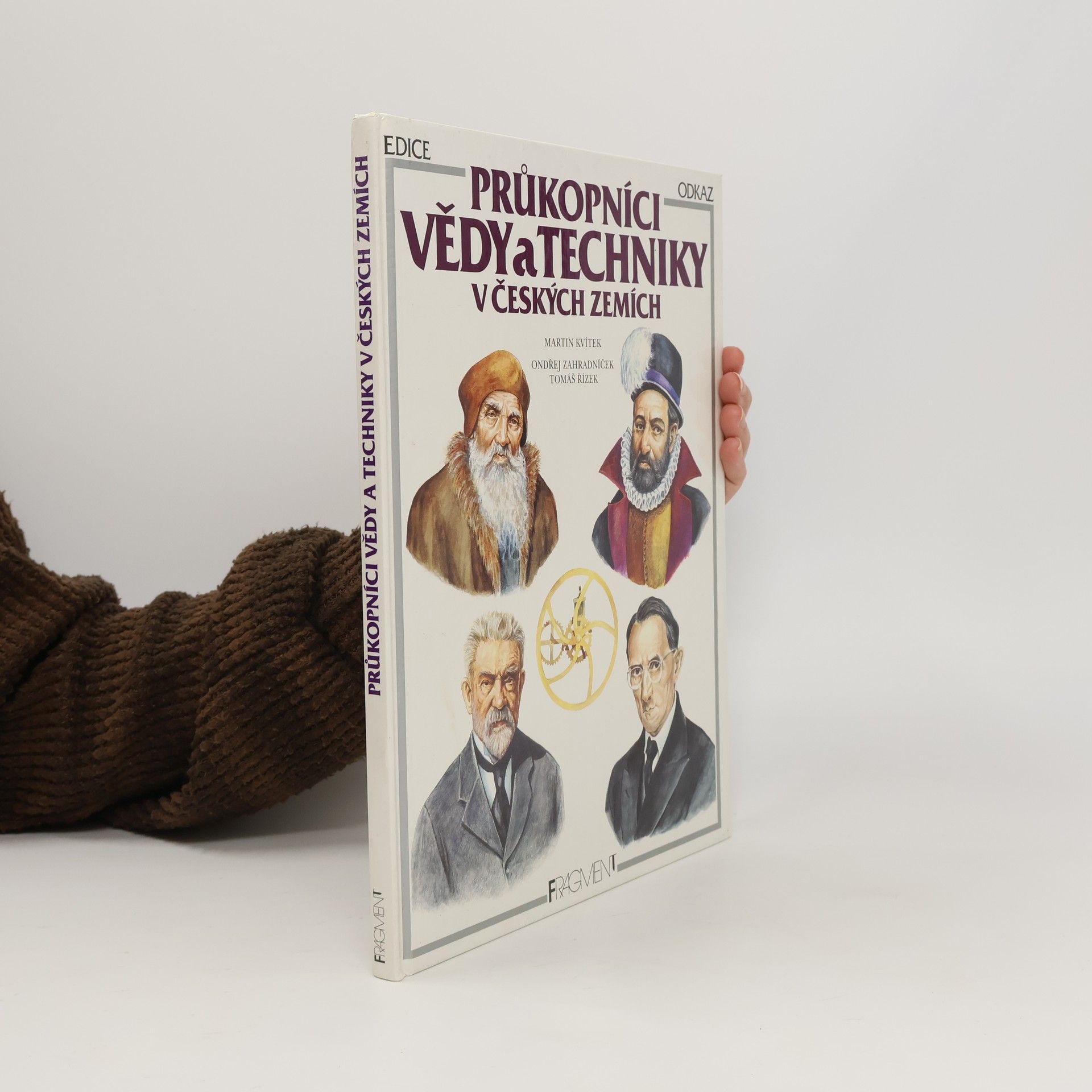 Martin Kvítek Průkopníci vědy a techniky v českých zemích