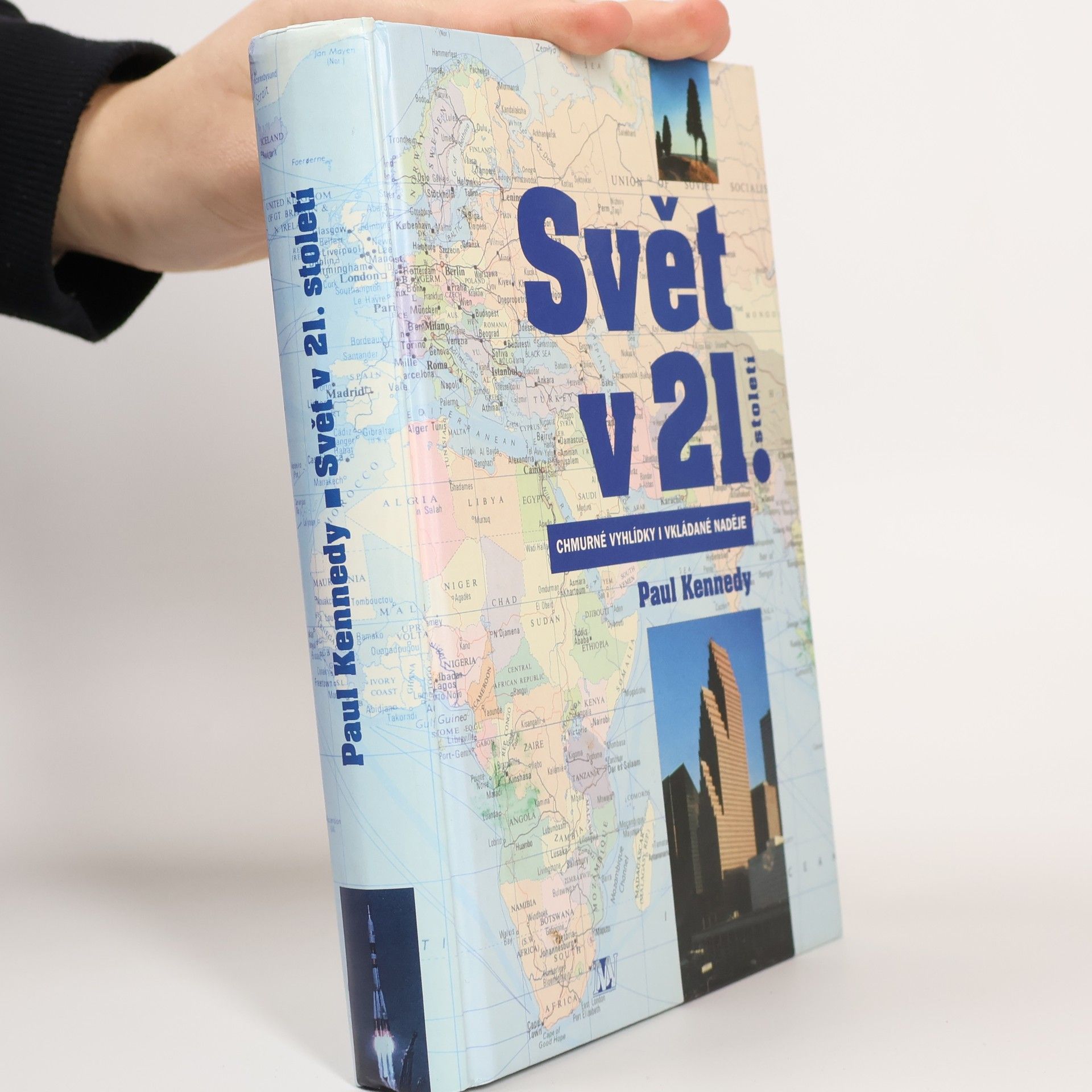 Paul Michael Kennedy Svět v 21. století