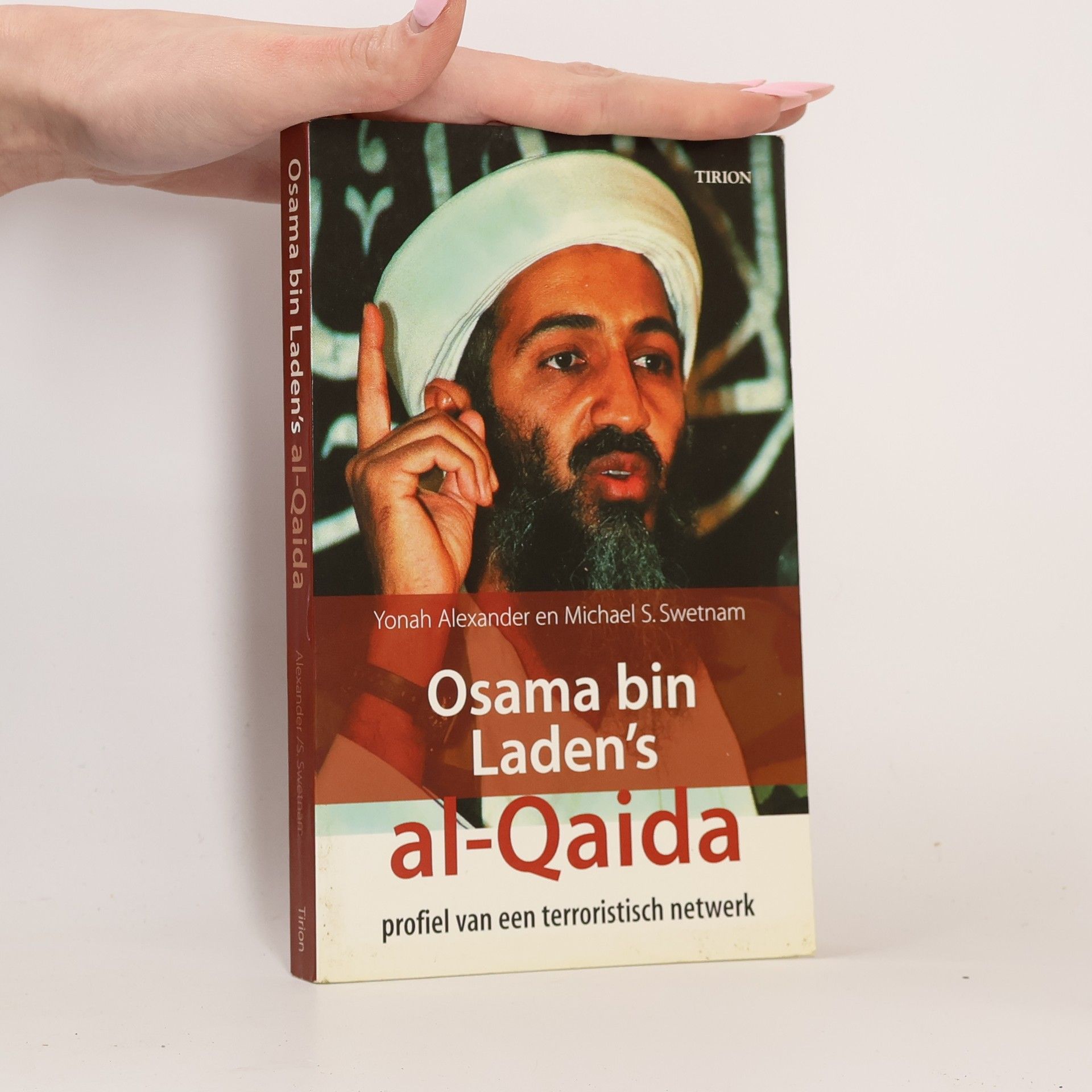 Yonah Alexander Osama bin Laden's al-Qaida