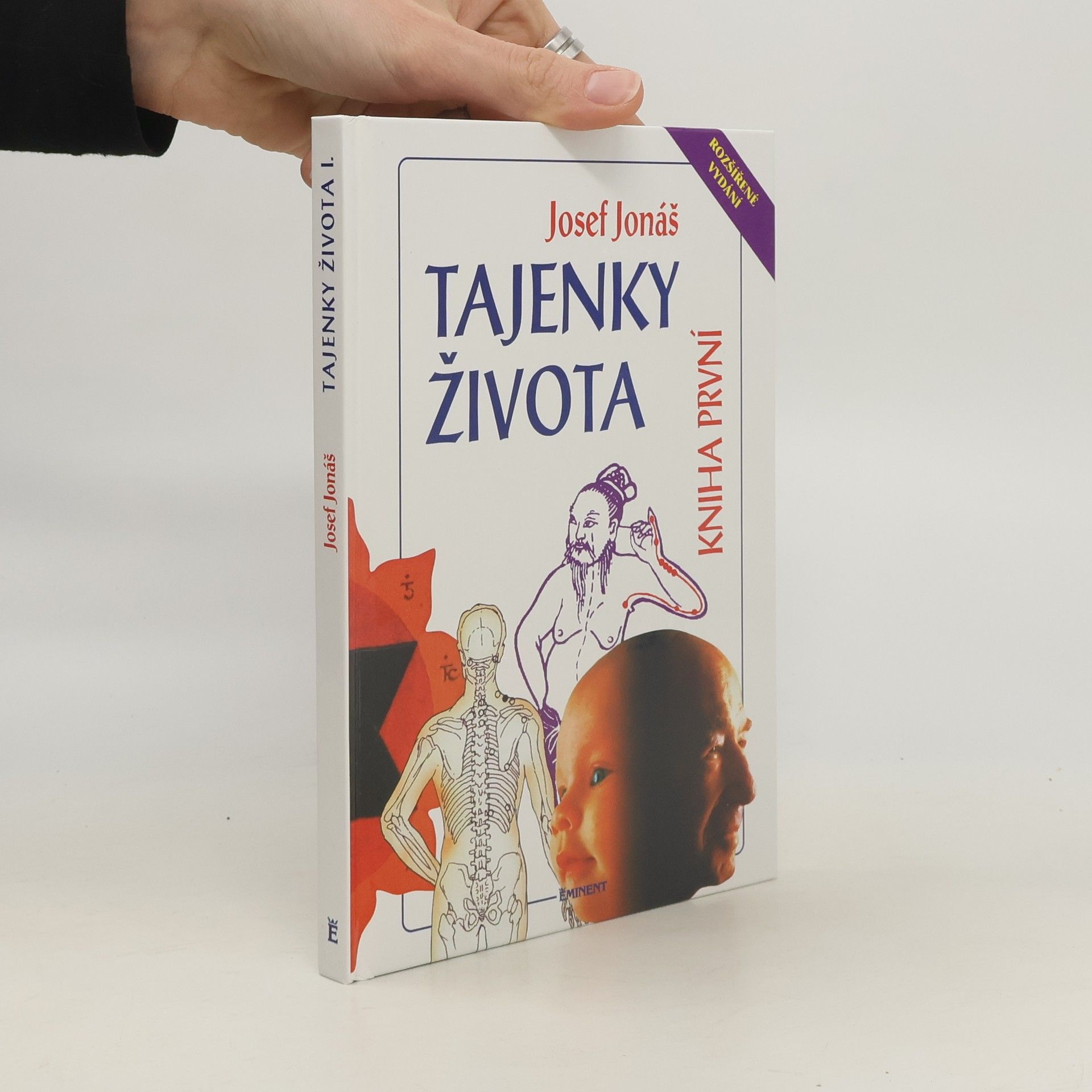 Josef Jonáš Tajenky života. Kniha první