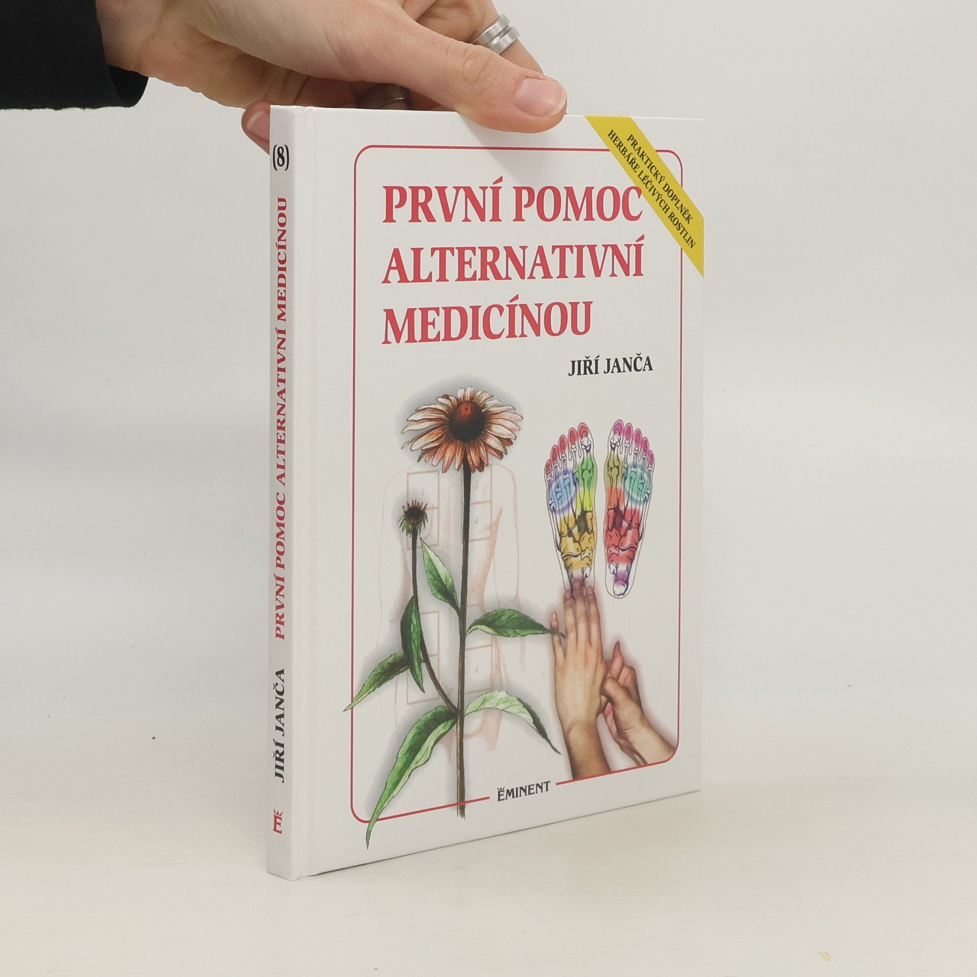 Jiří Janča První pomoc alternativní medicínou
