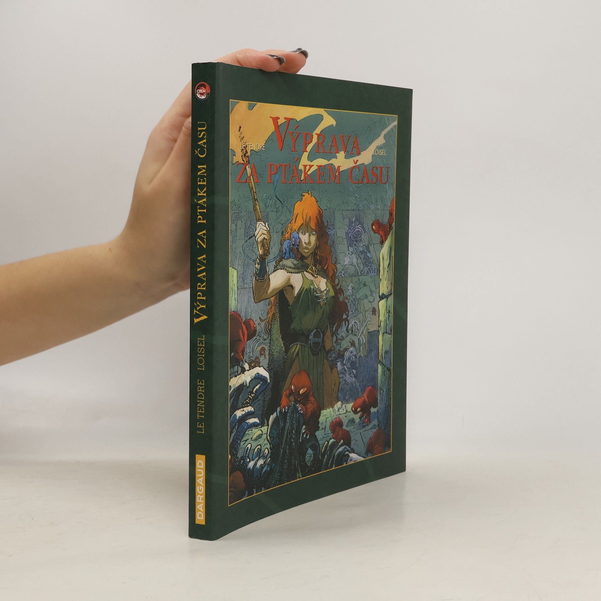 Serge Le Tendre Výprava za ptákem času