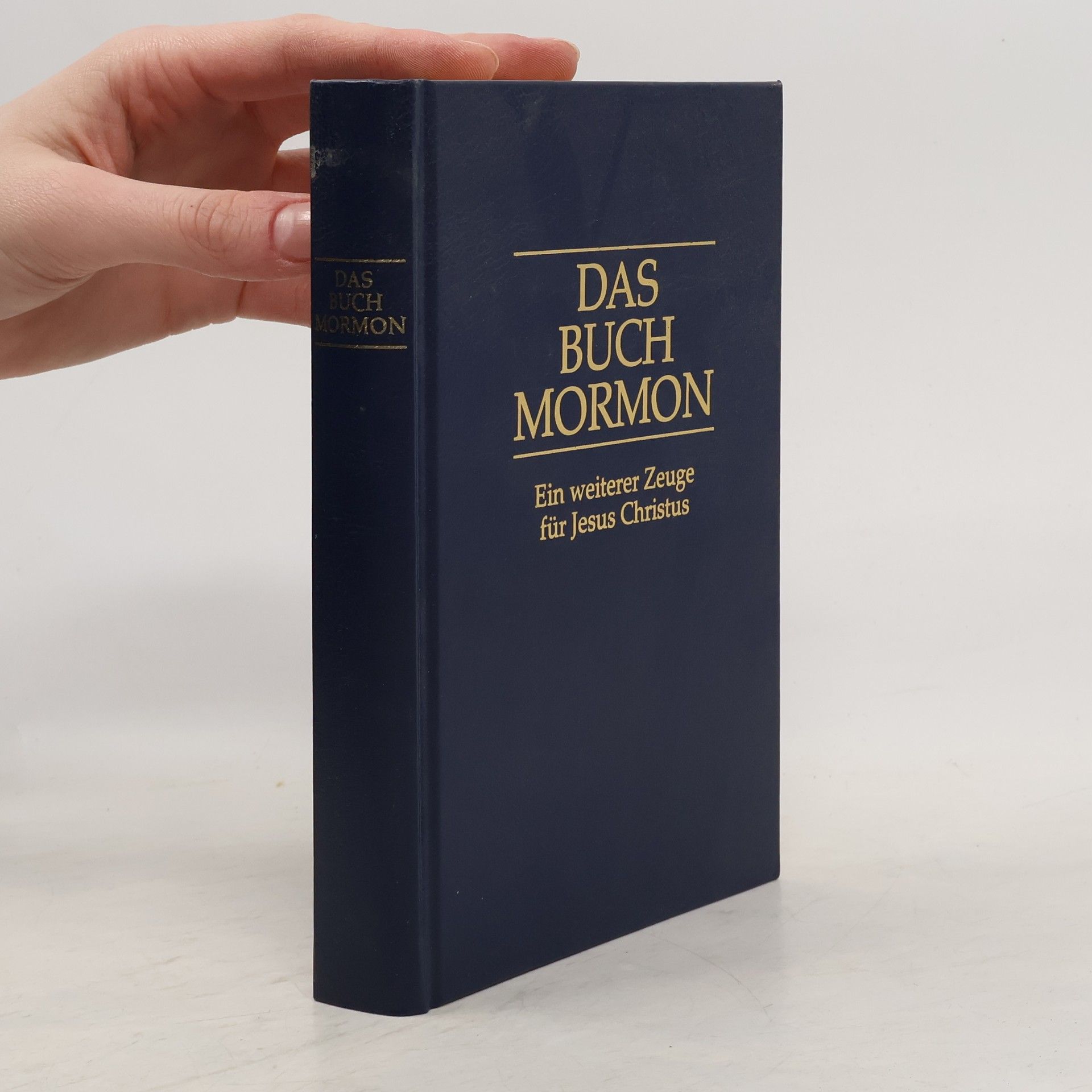 Immo Luschin Das Buch Mormon : Ein weiterer Zeuge für Jesus Christus