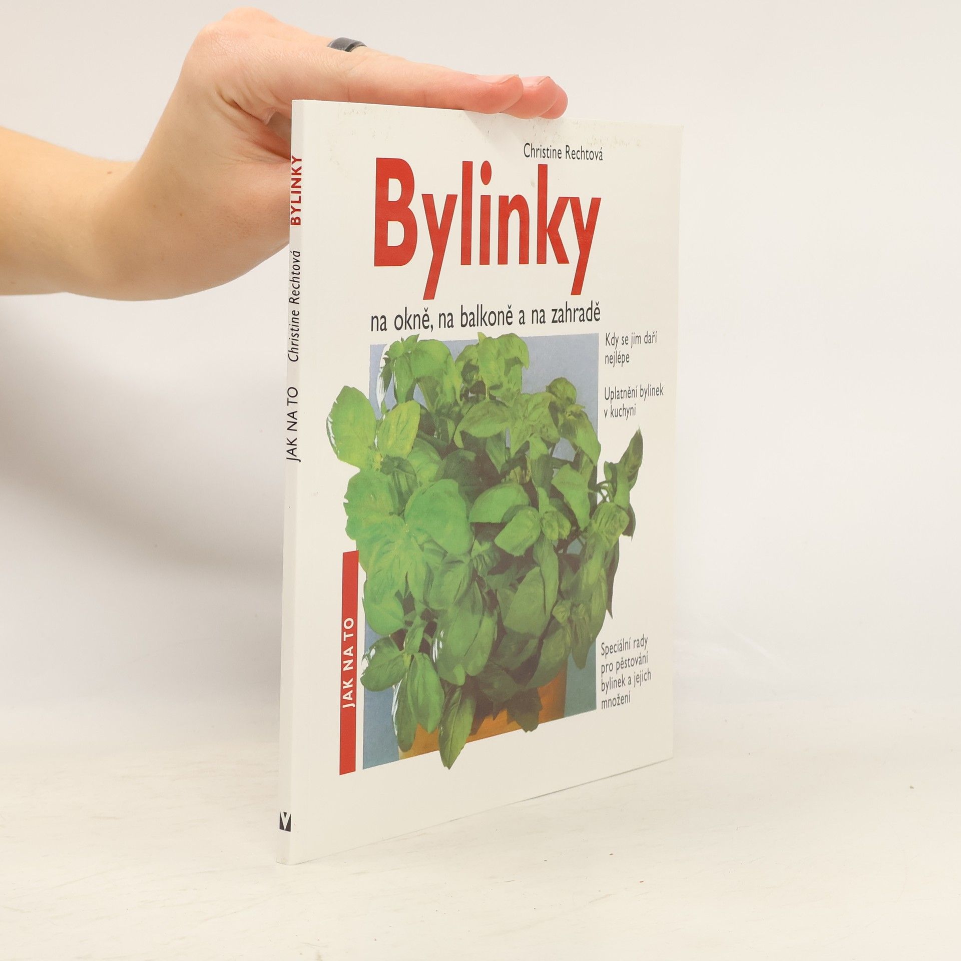 Bylinky na okně, na balkoně a na zahradě
