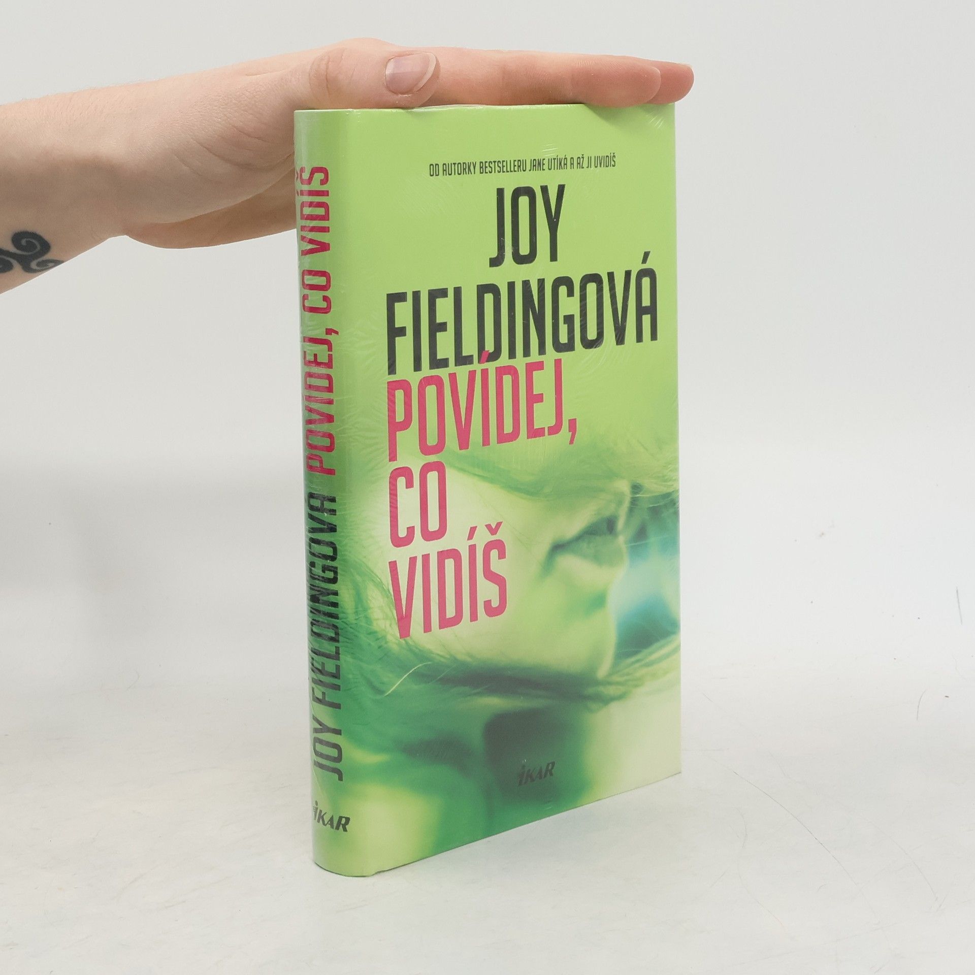 Joy Fielding Povídej, co vidíš