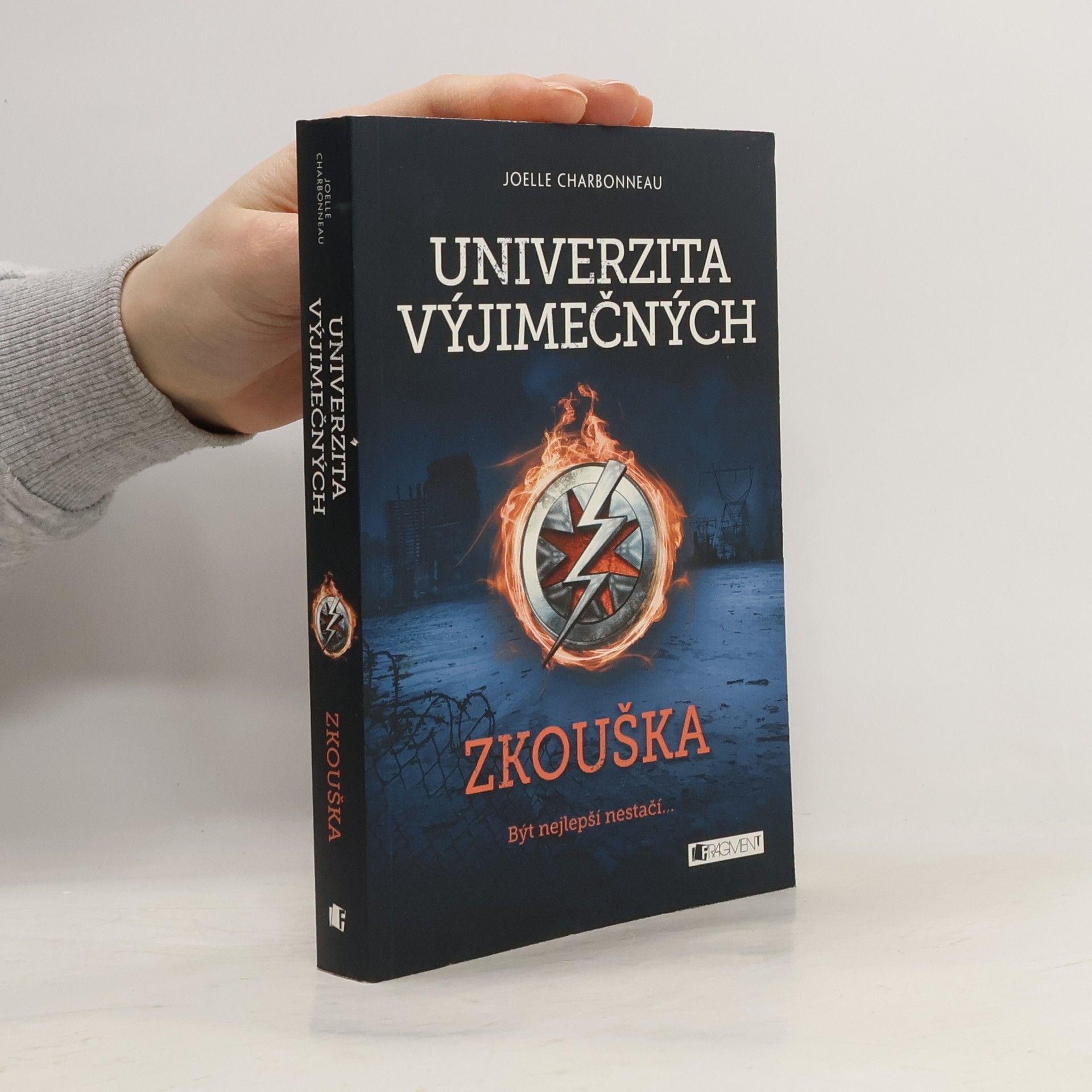 Joelle Charbonneau Univerzita výjimečných. Zkouška