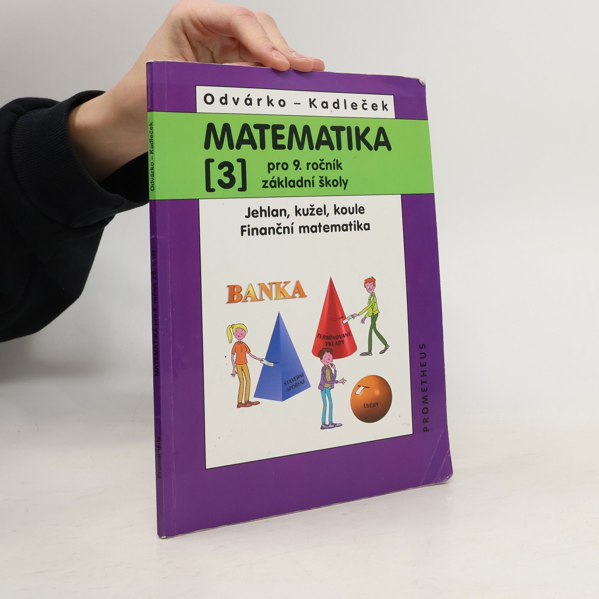 Matematika pro 9. ročník základní školy, 3. díl