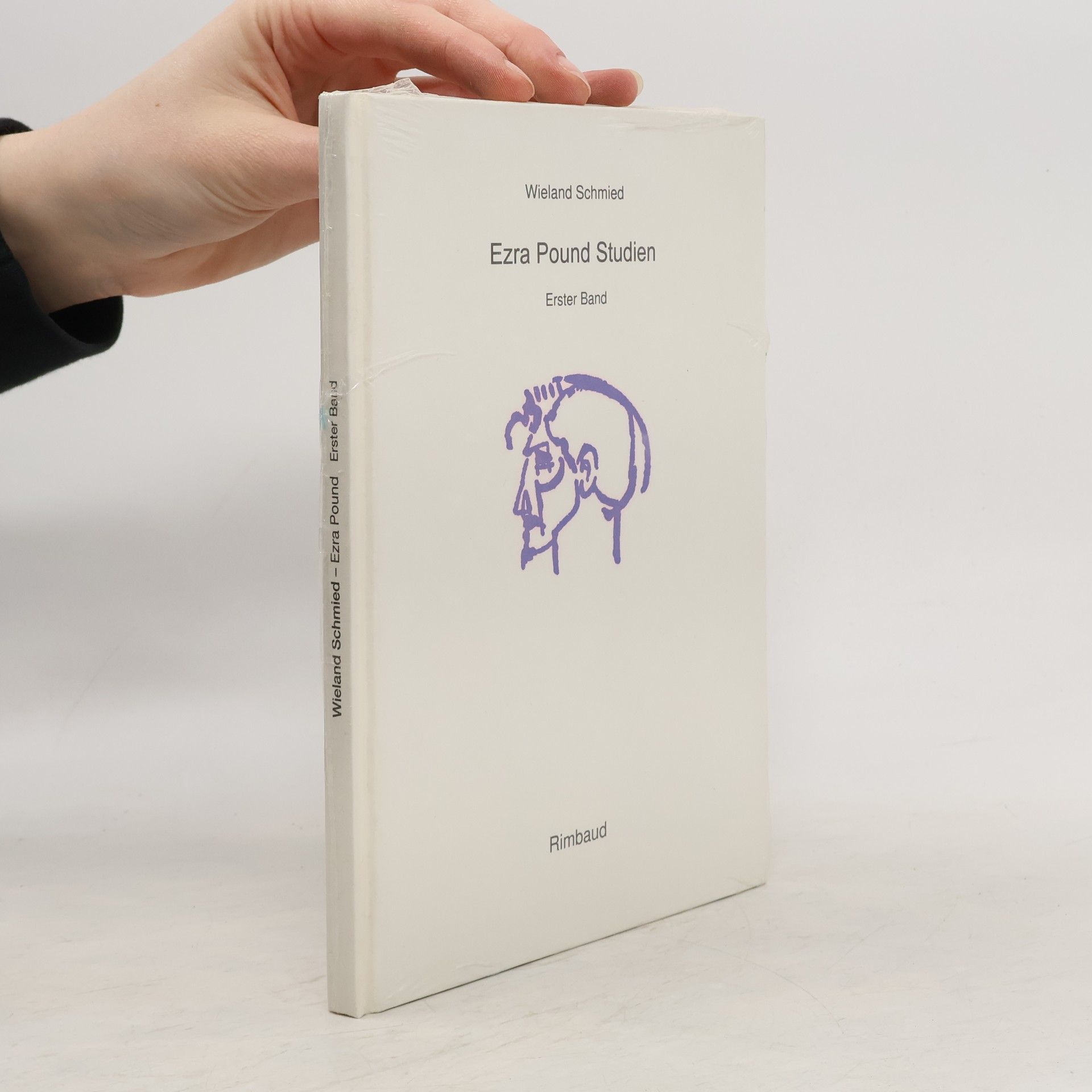 Wieland Schmied Ezra Pound Studien