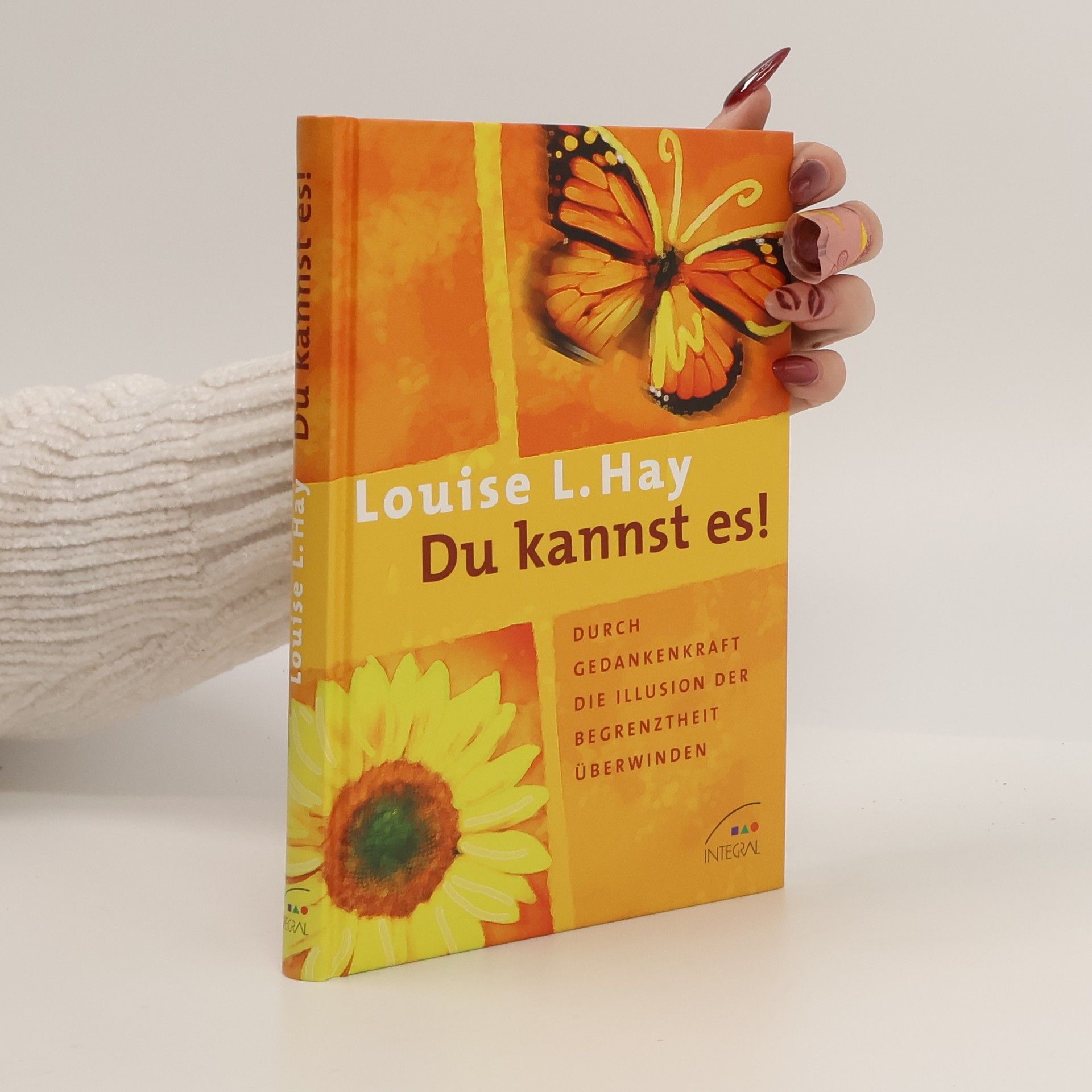 Louise Lynn Hay Du kannst es!