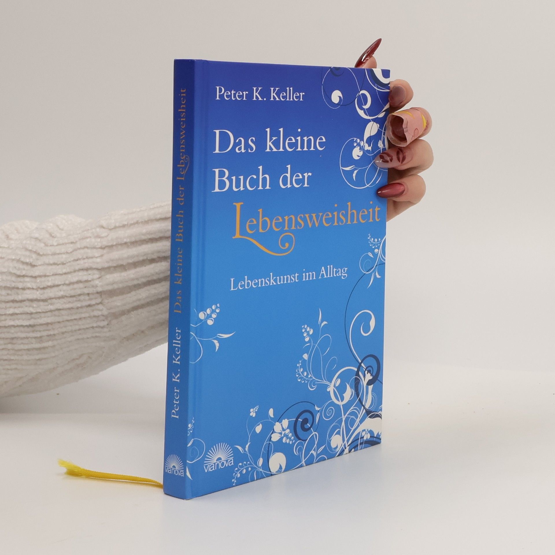 Das kleine Buch der Lebensweisheit