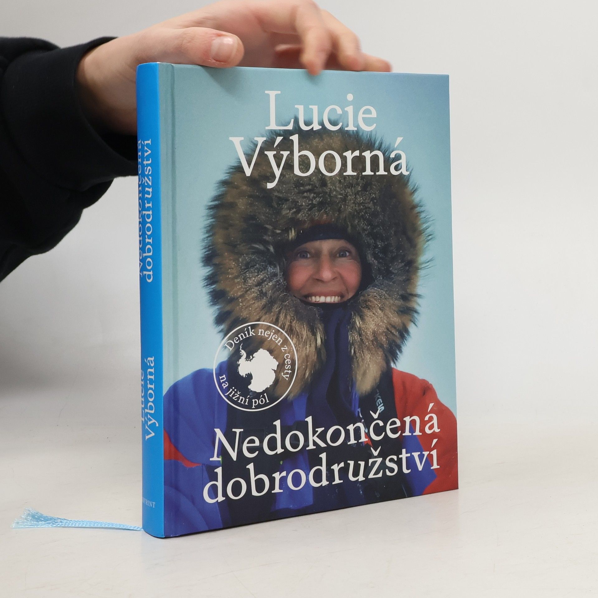 Nedokončená dobrodružství - Deník nejen z cesty na jižní pól