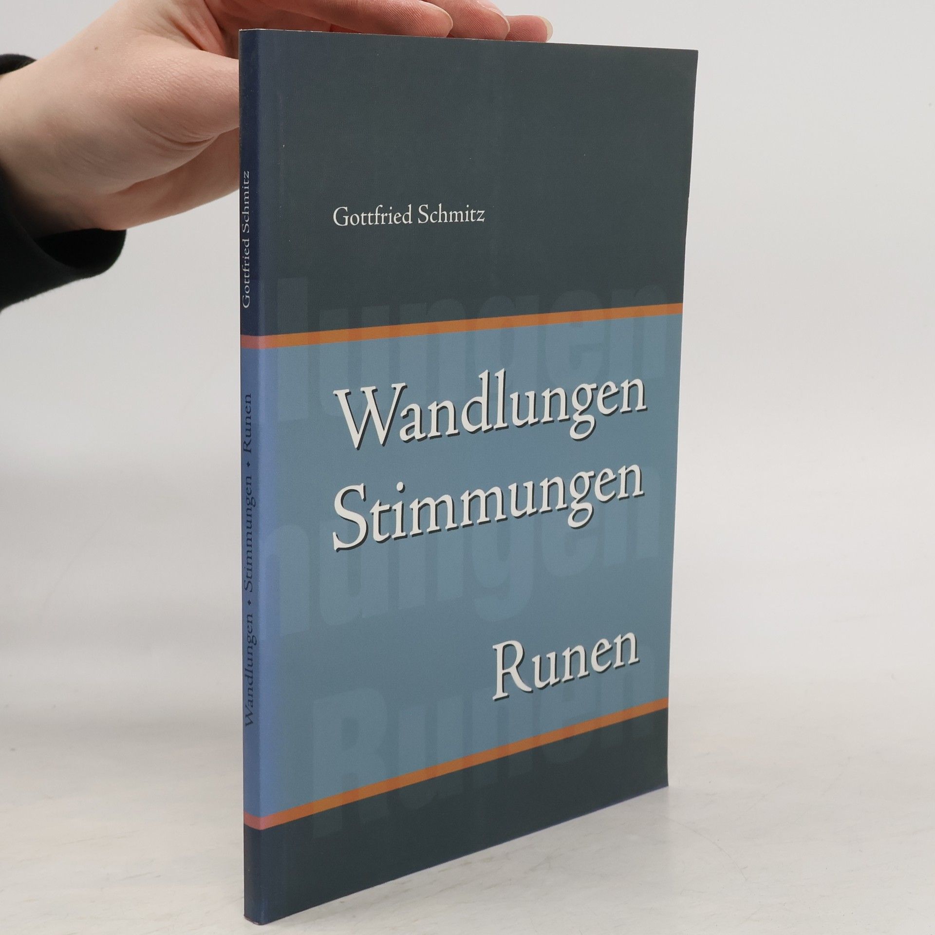 Gottfried Schmitz Formes Wandlungen Stimmungen
