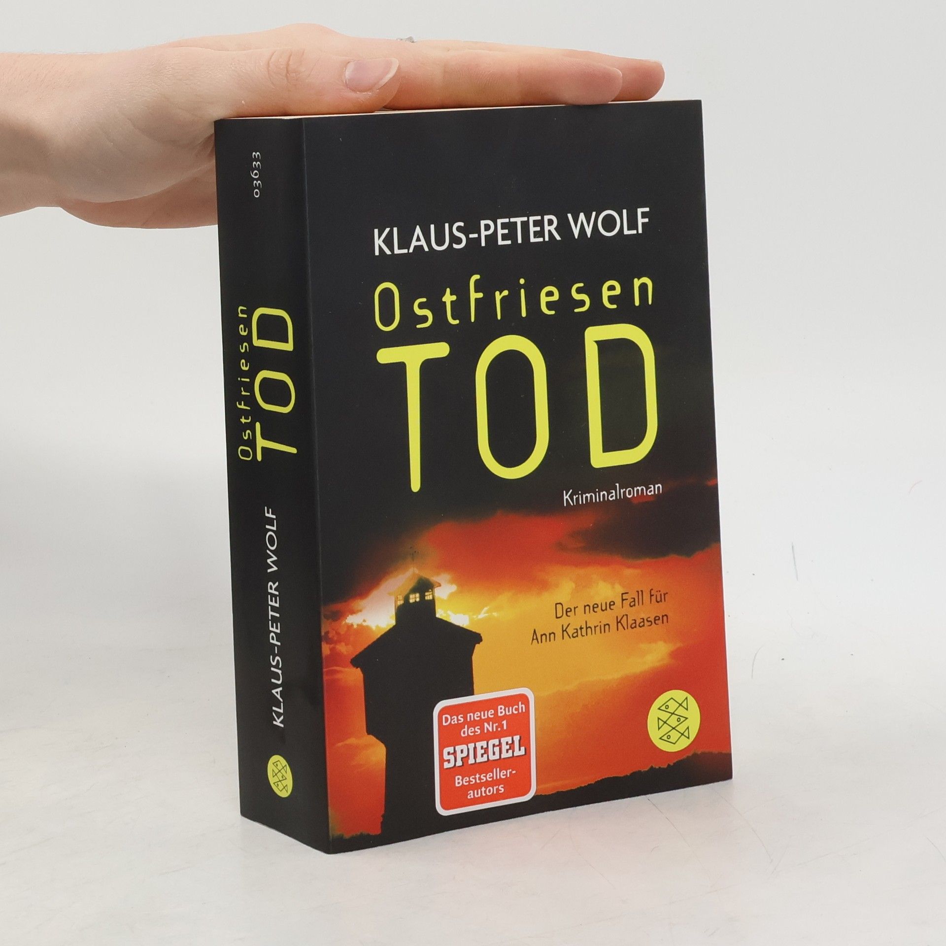 Klaus-Peter Wolf Ostfriesentod. Der elfte Fall für Ann Kathrin Klaasen : Kriminalroman