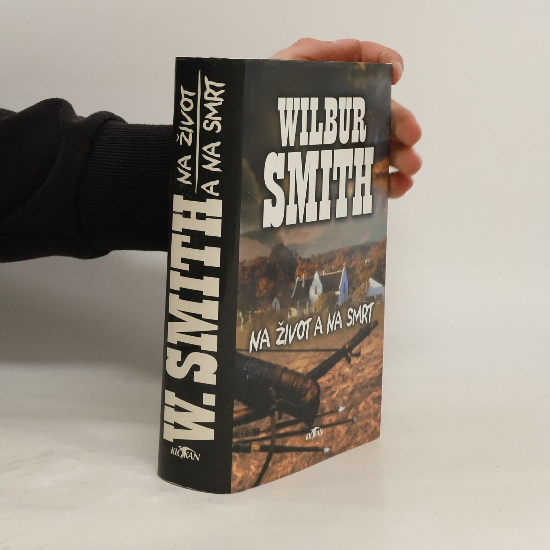 Wilbur Smith Na život a na smrt