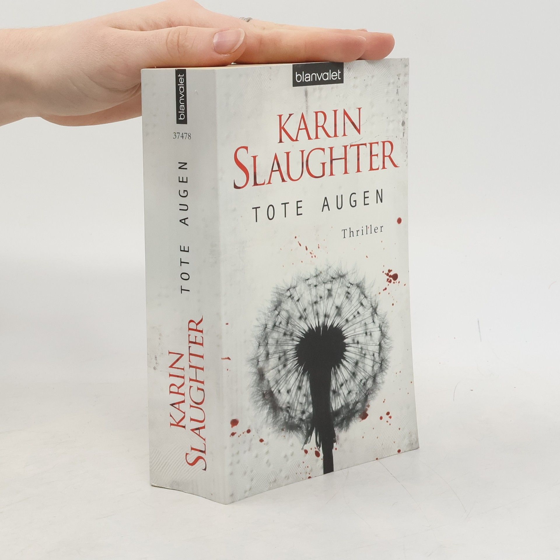 Karin Slaughter Tote Augen