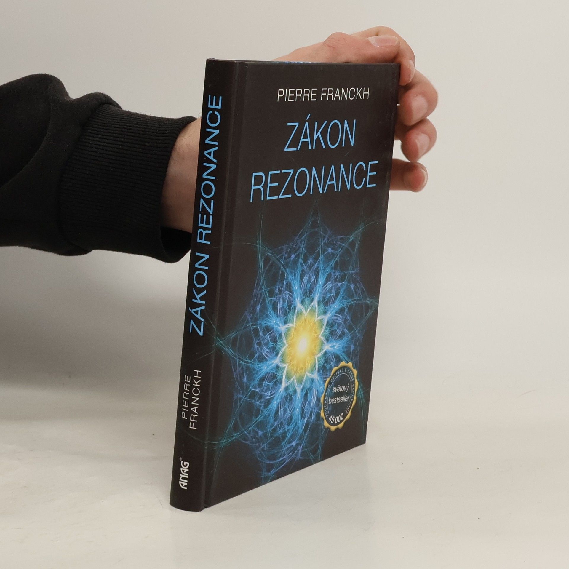 Pierre Franckh Zákon rezonance