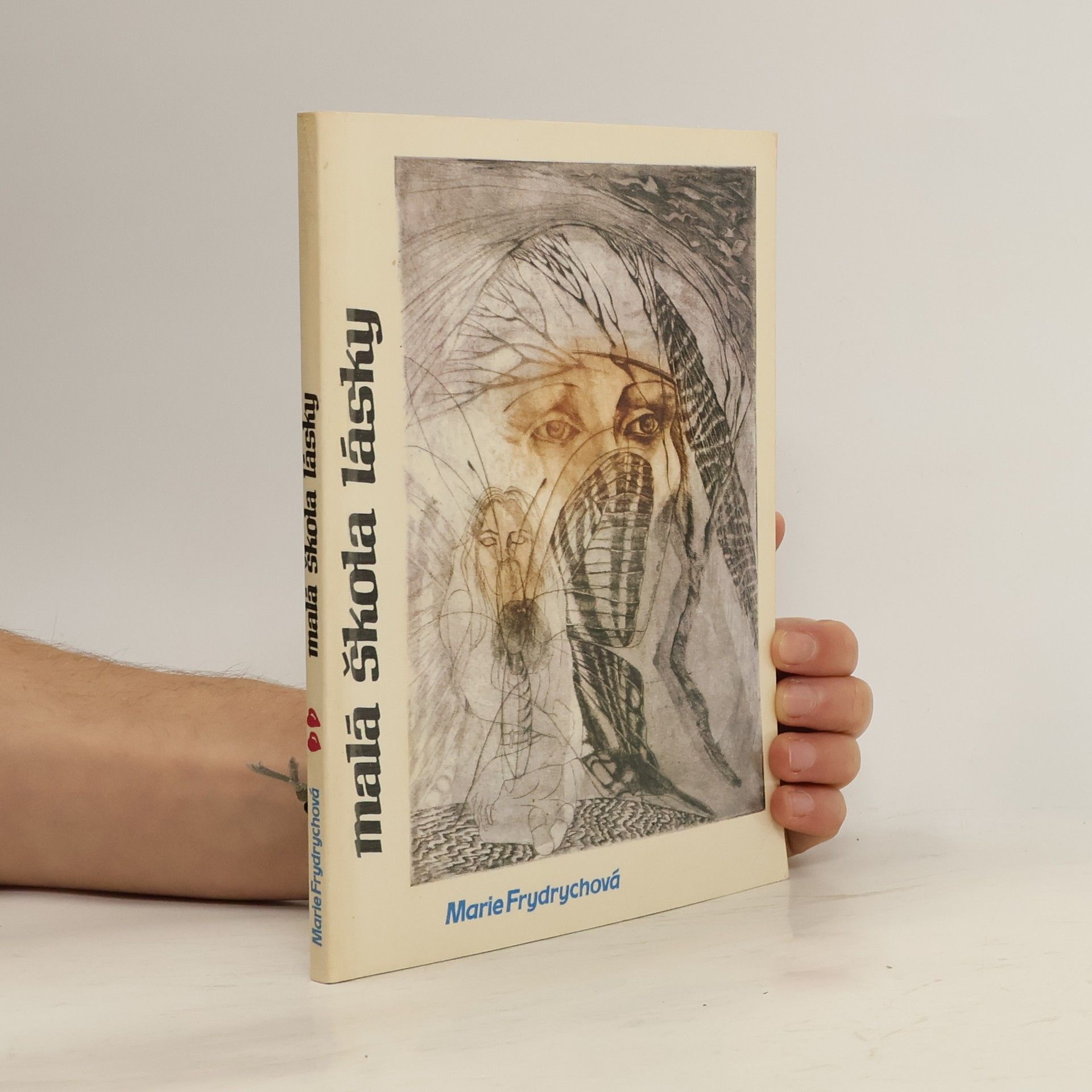 Marie Frydrychová Malá škola lásky