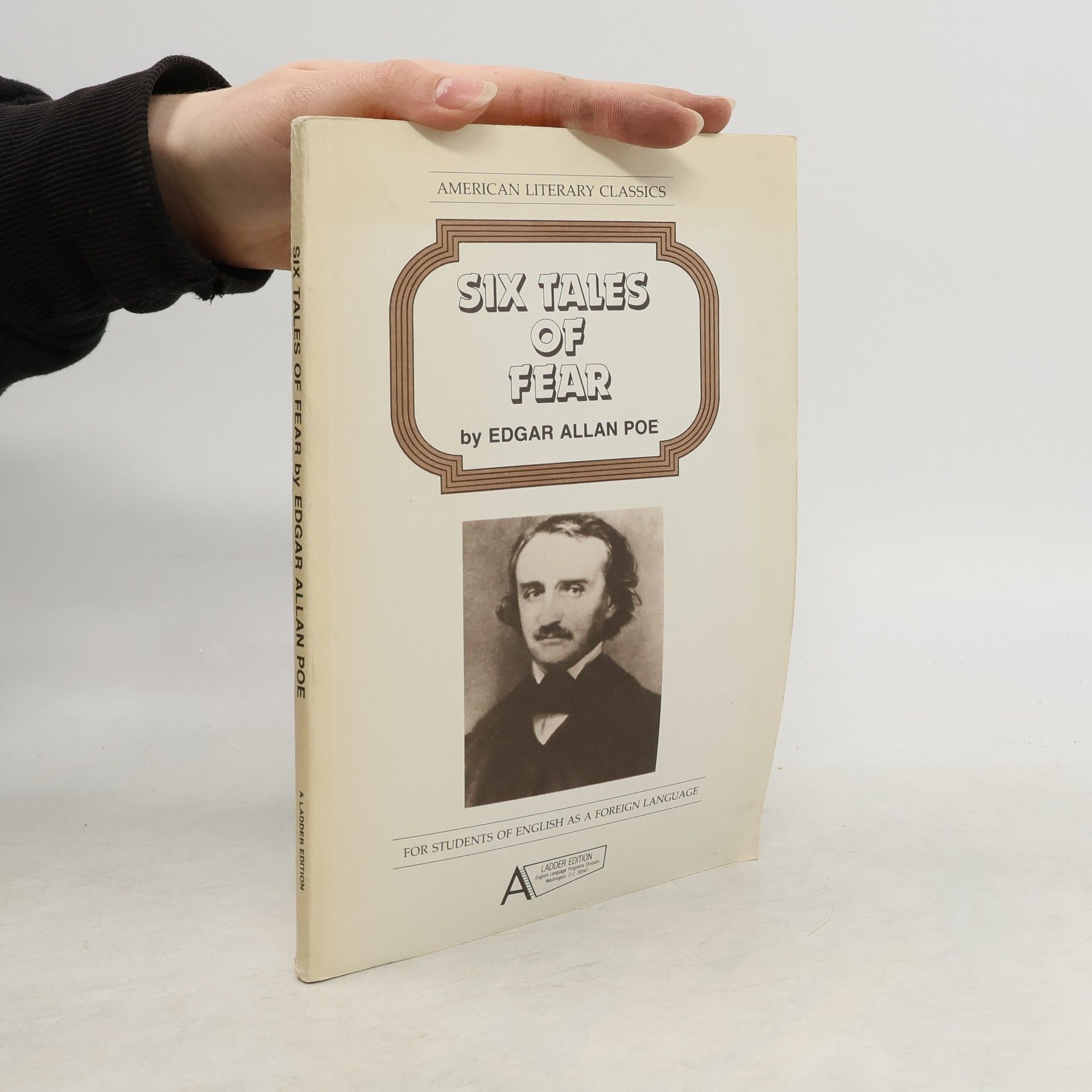 Edgar Allan Poe Six Tales of Fear by Edgar Allan Poe