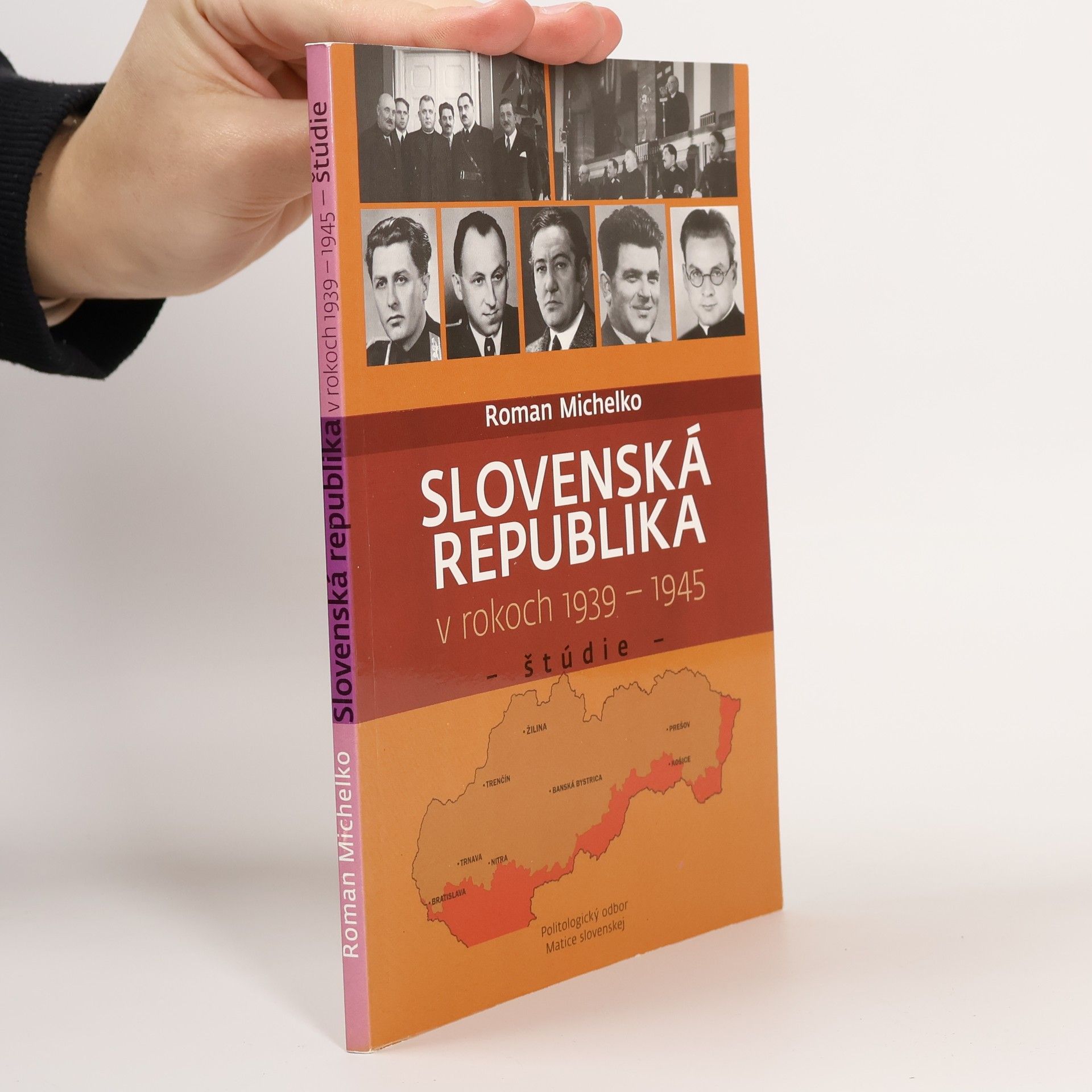 Roman Michelko Slovenská republika v rokoch 1939-1945