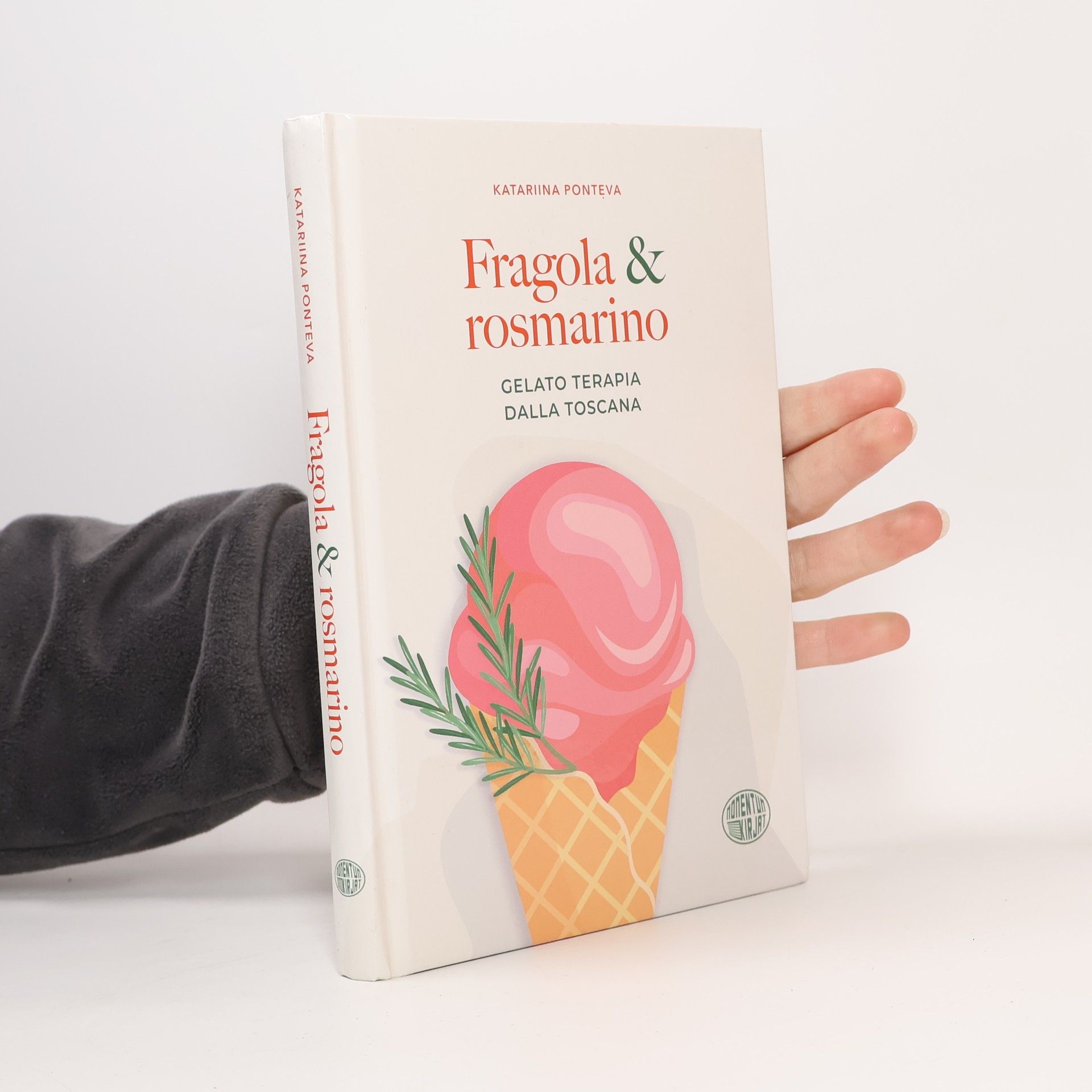 Katariina Ponteva Fragola & rosmarino