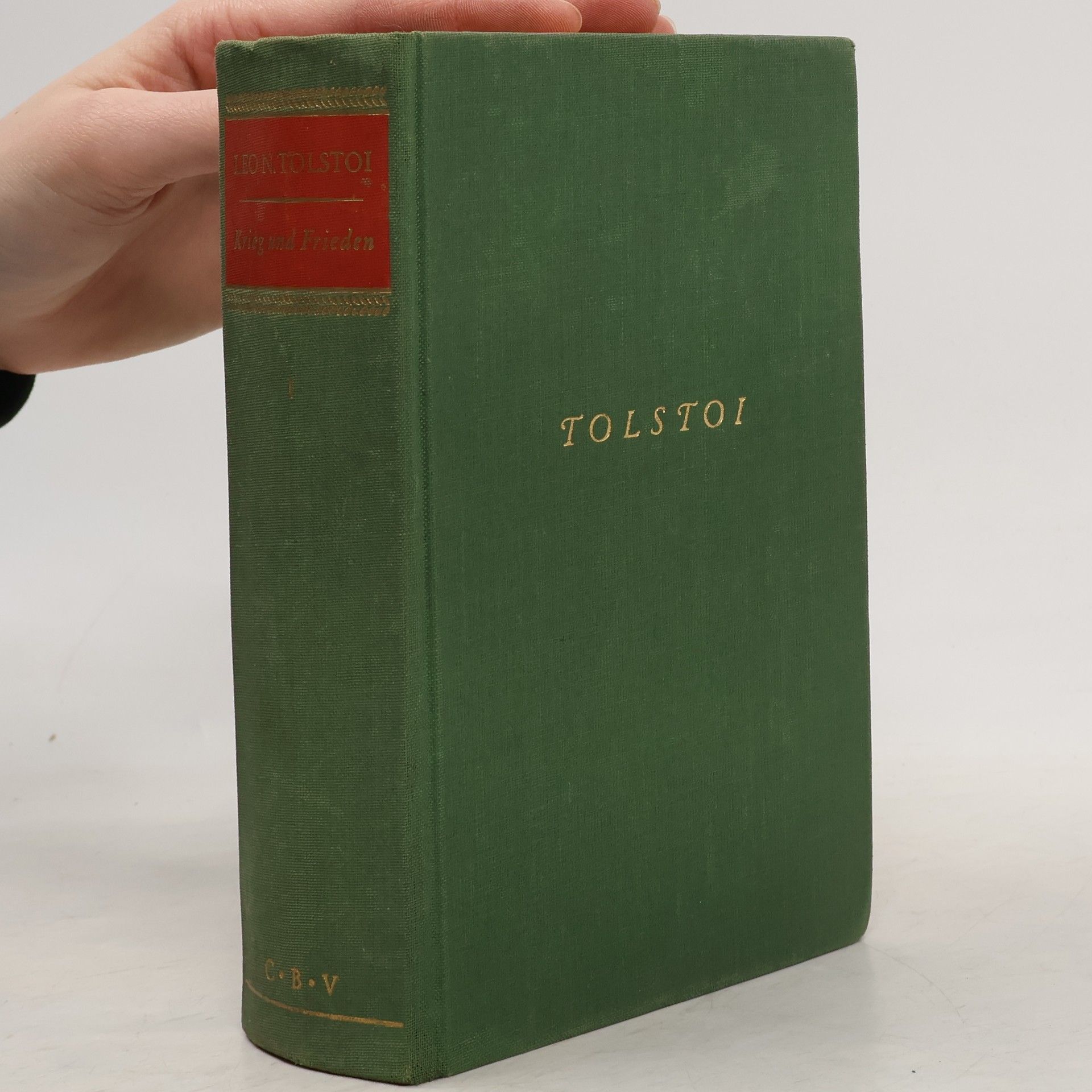 Lew Nikolajewitsch Tolstoi Krieg und Frieden I.