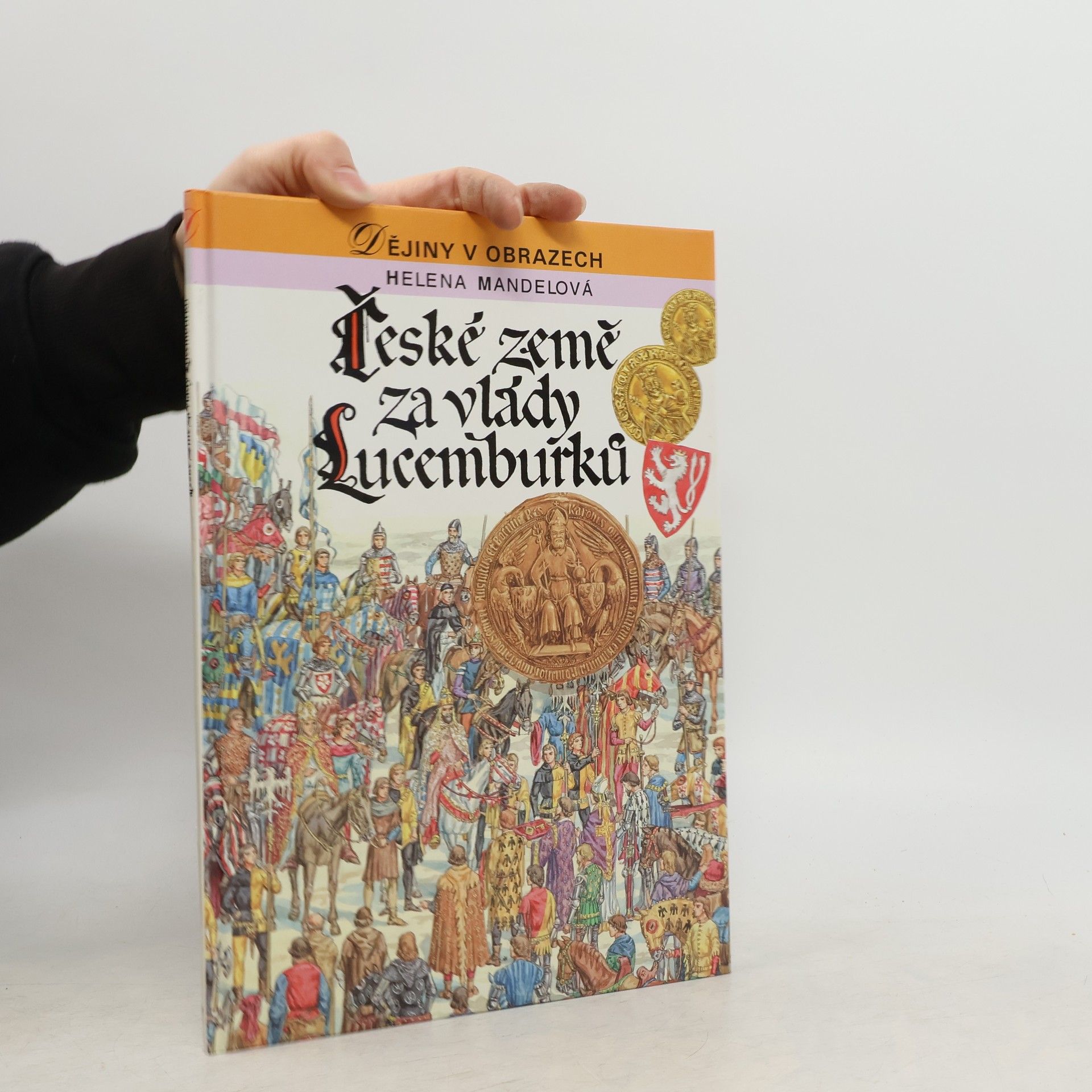 Helena Mandelová České země za vlády Lucemburků