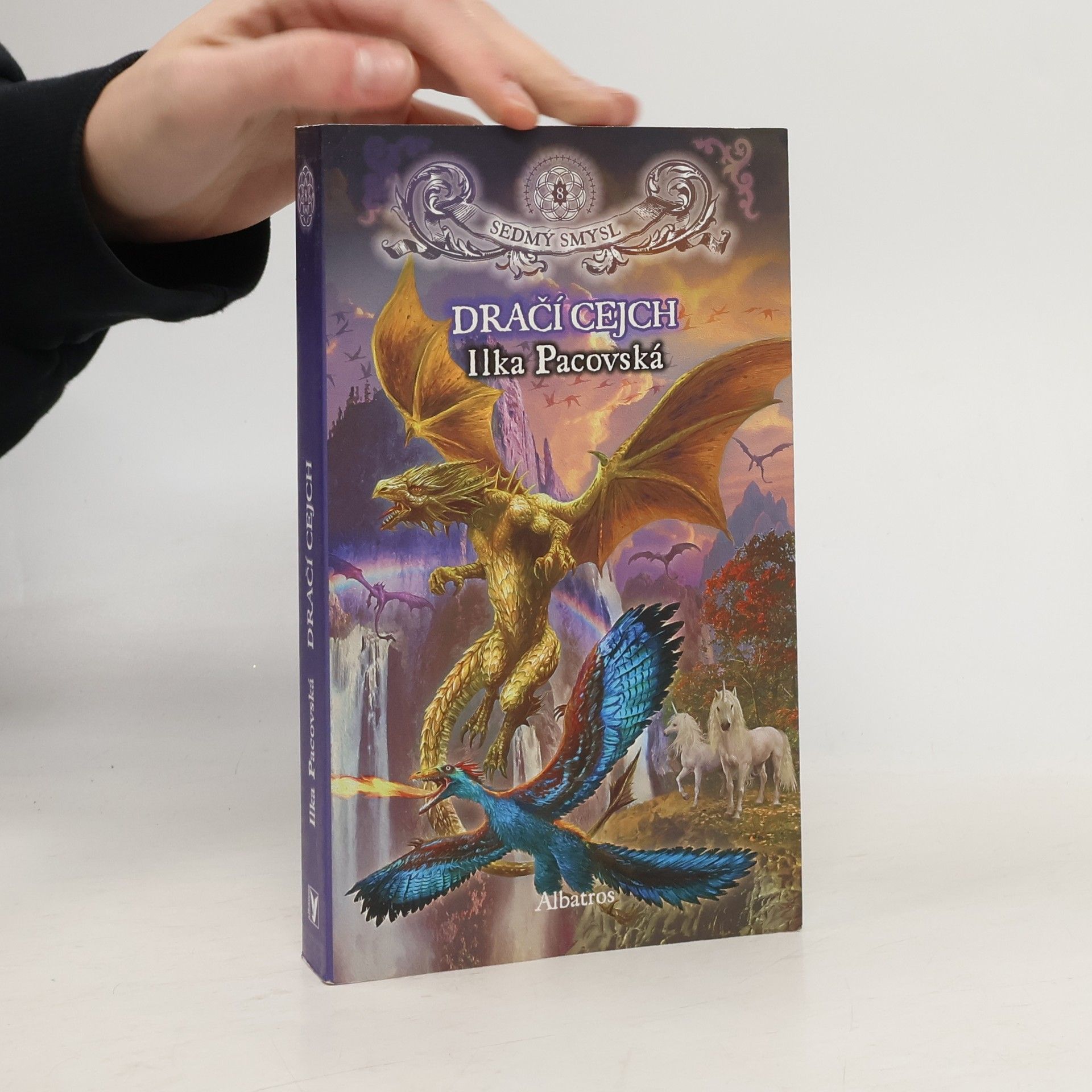 Ilka Pacovská Sedmý smysl 8 : Dračí cejch